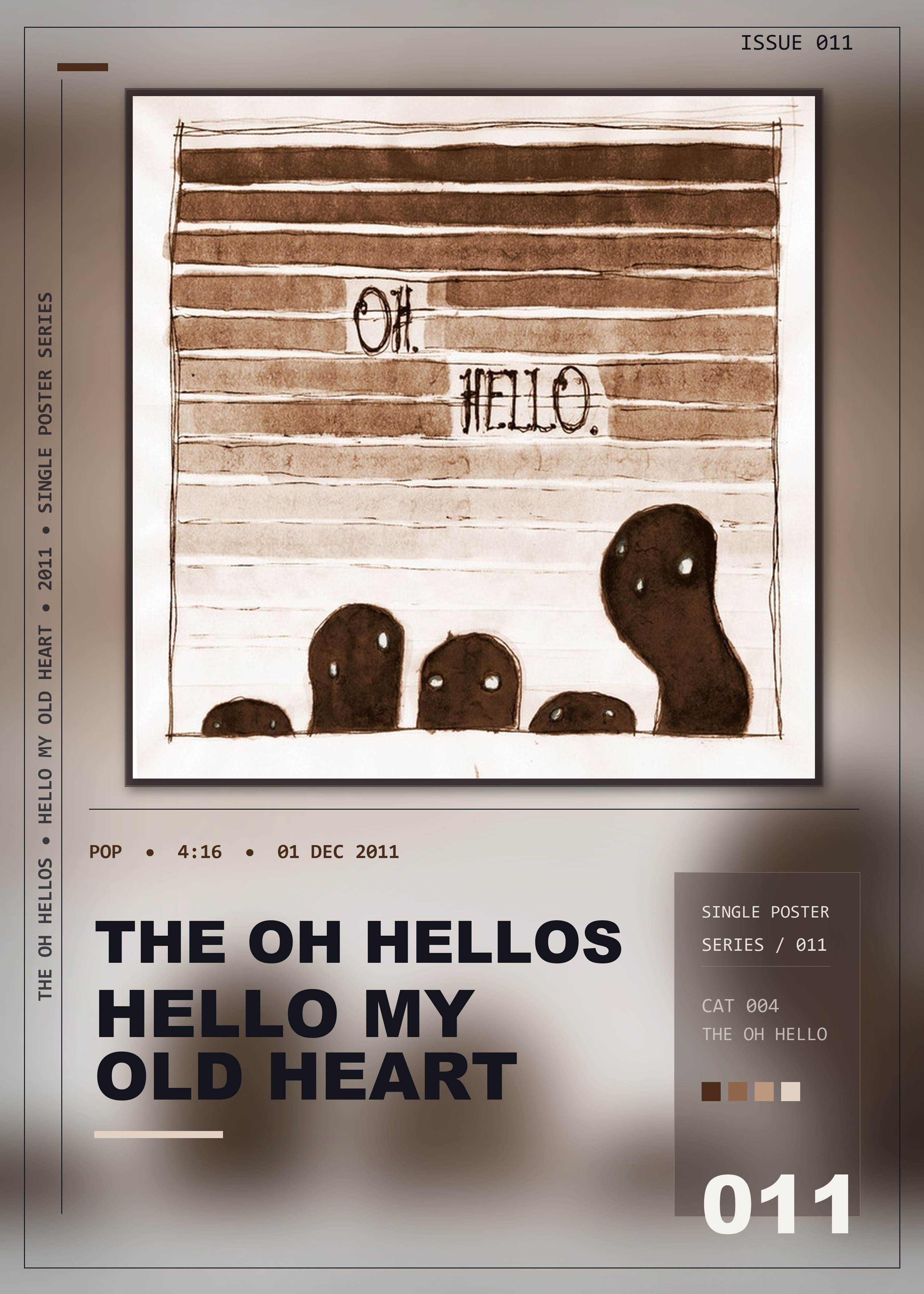 Music poster: The Oh Hellos - Hello My Old Heart