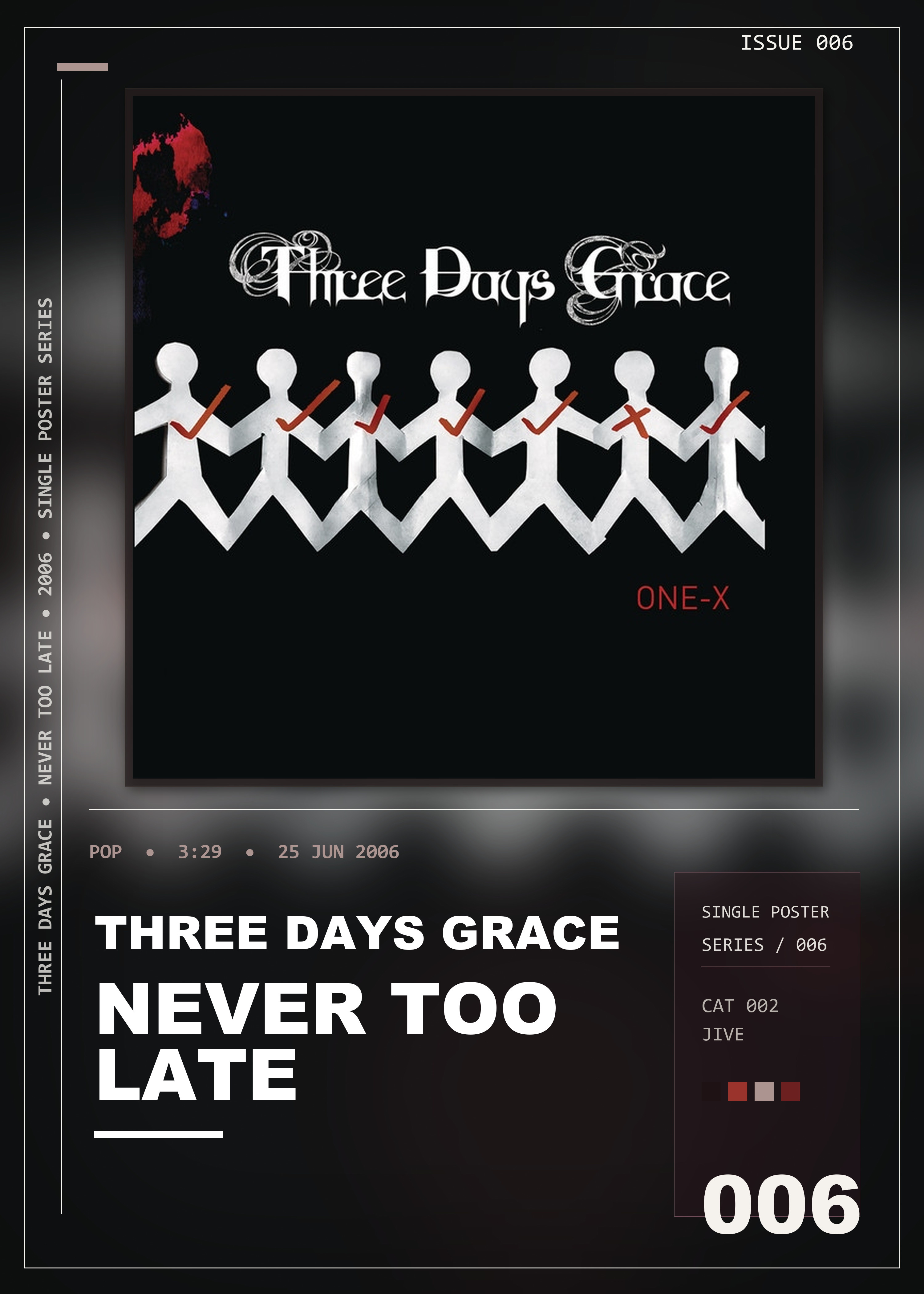Music poster: Three Days Grace - Never Too Late