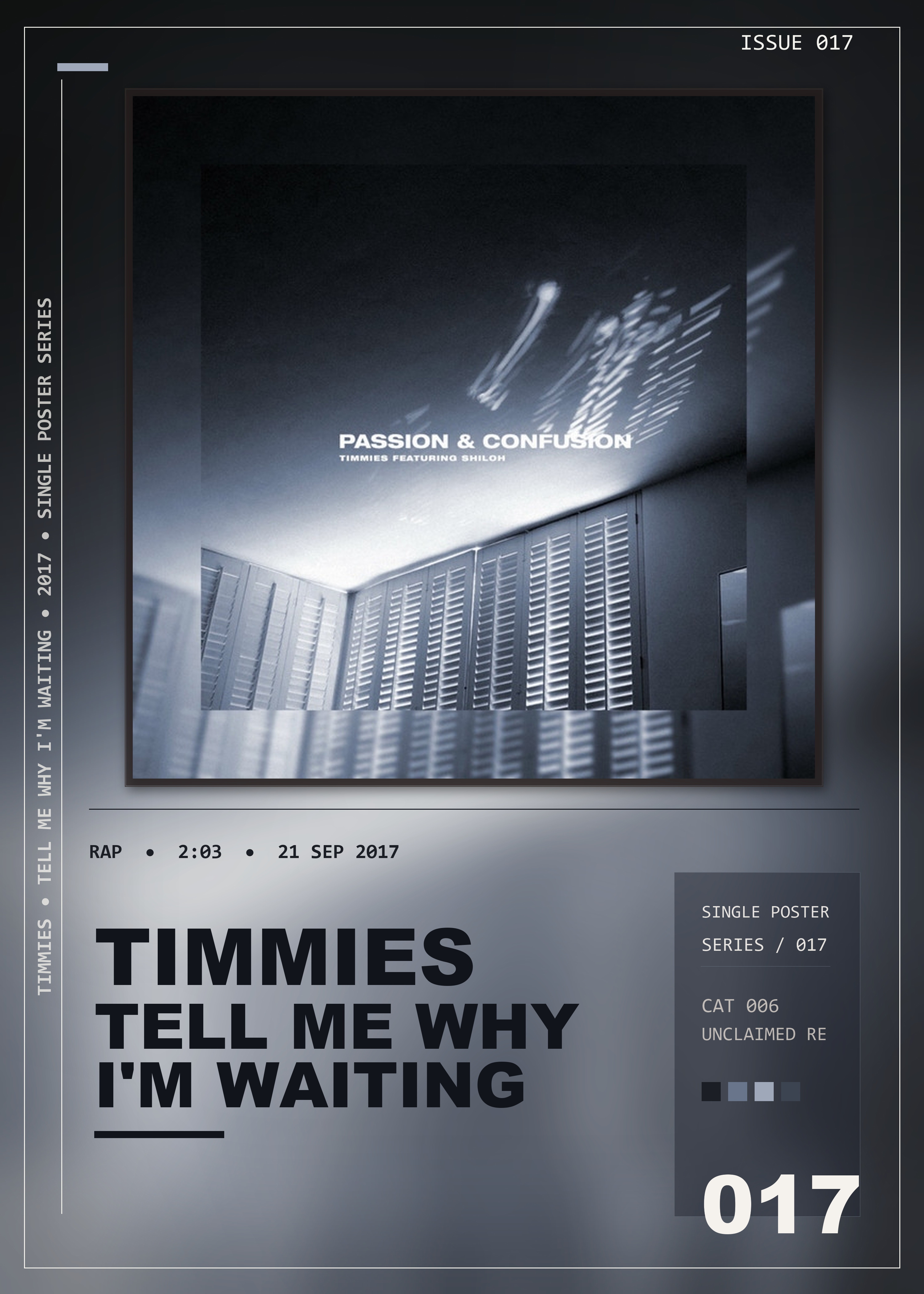 Music poster: Timmies - Tell Me Why Im Waiting