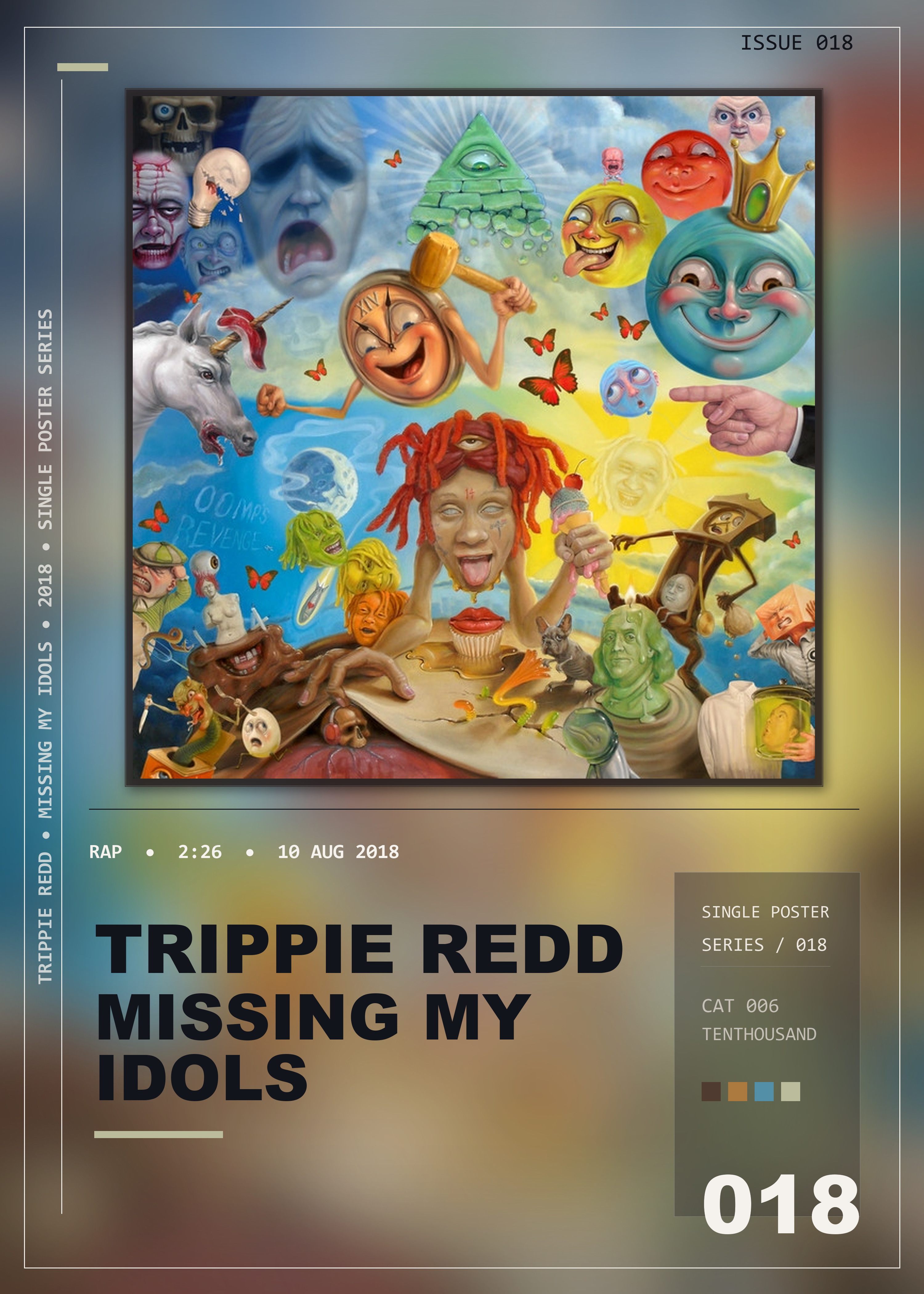 Music poster: Trippie Redd - Missing My Idols