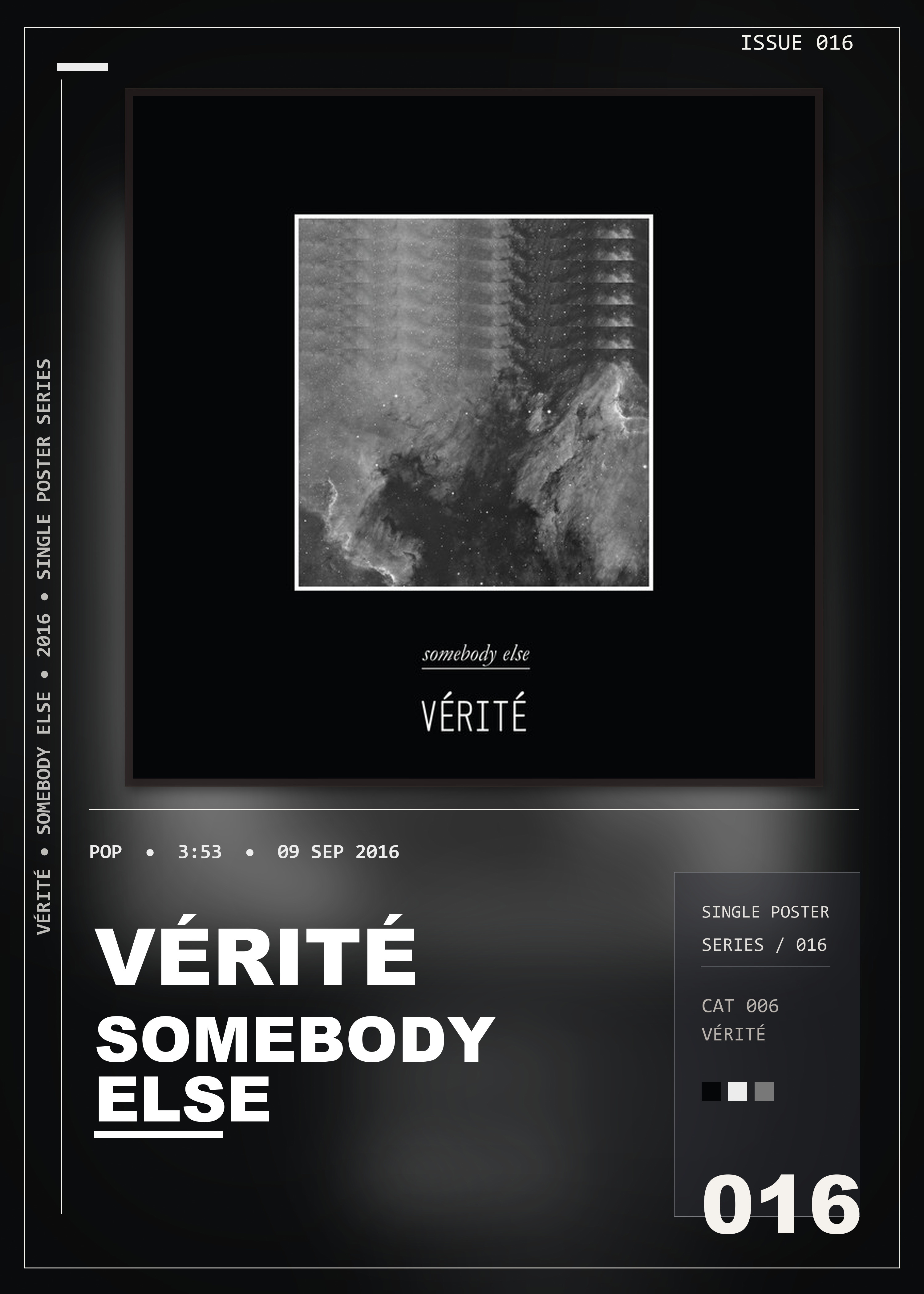 Music poster: VÉRITÉ - Somebody Else