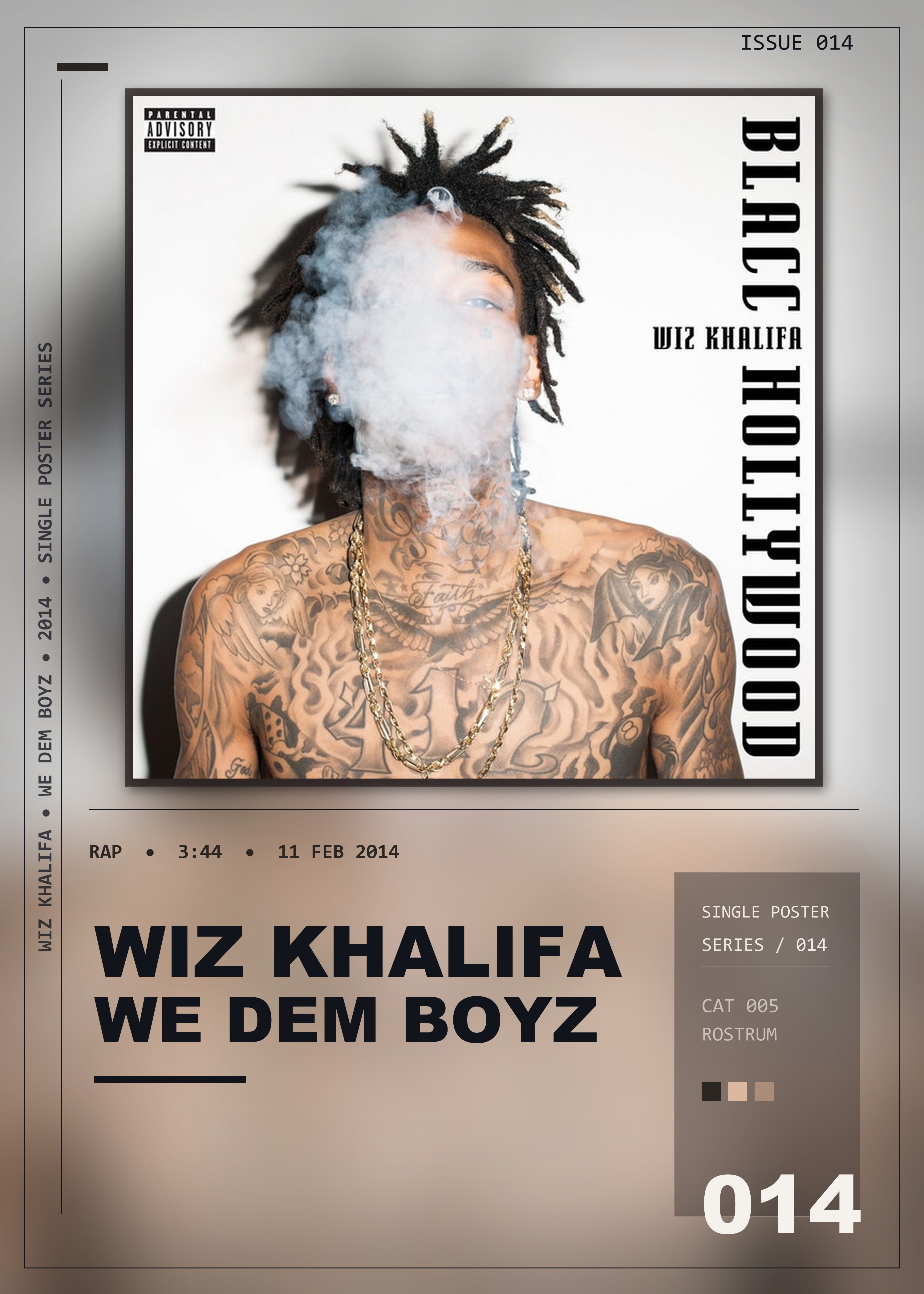 Music poster: Wiz Khalifa - We Dem Boyz