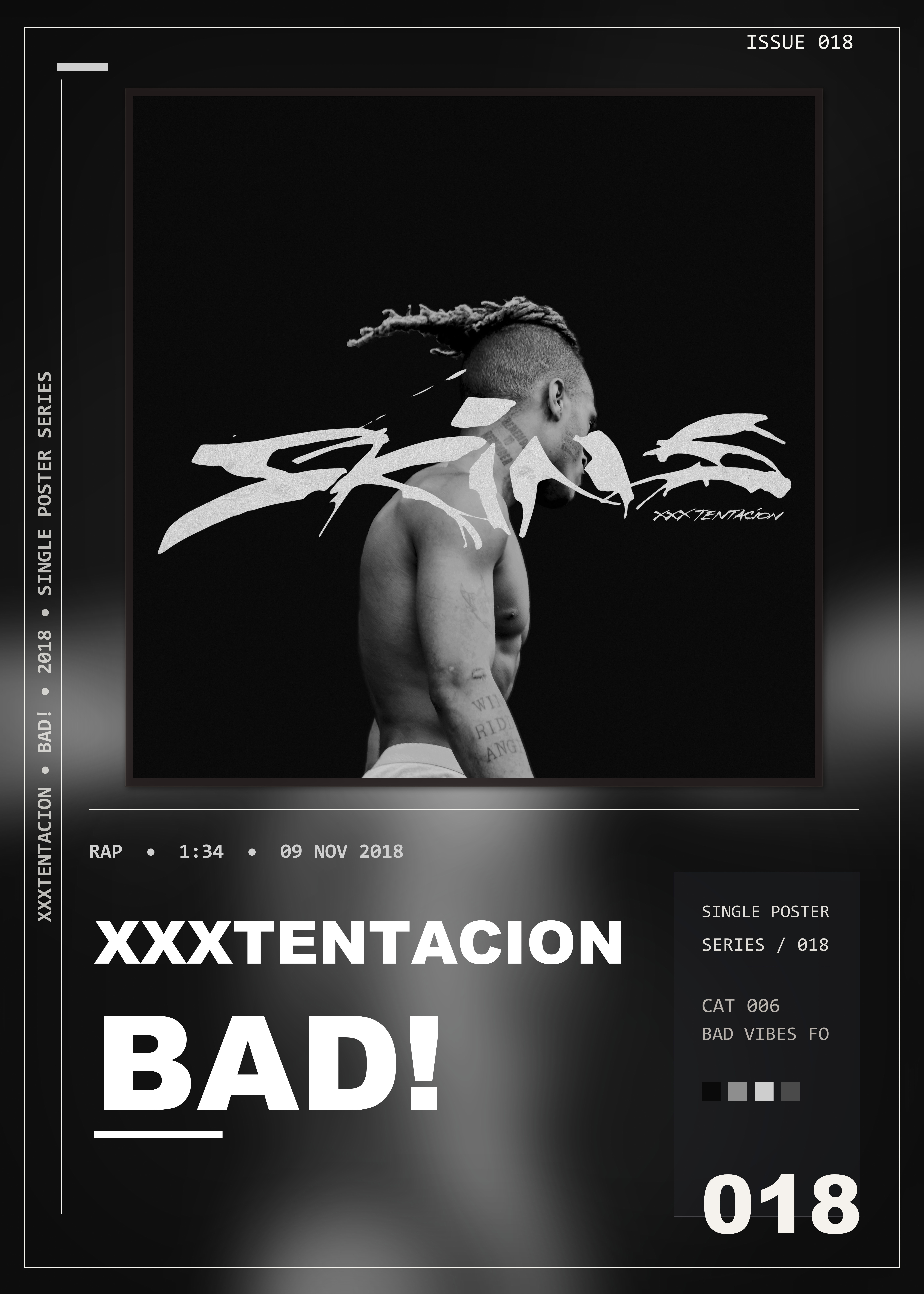 Music poster: XXXTENTACION - BAD