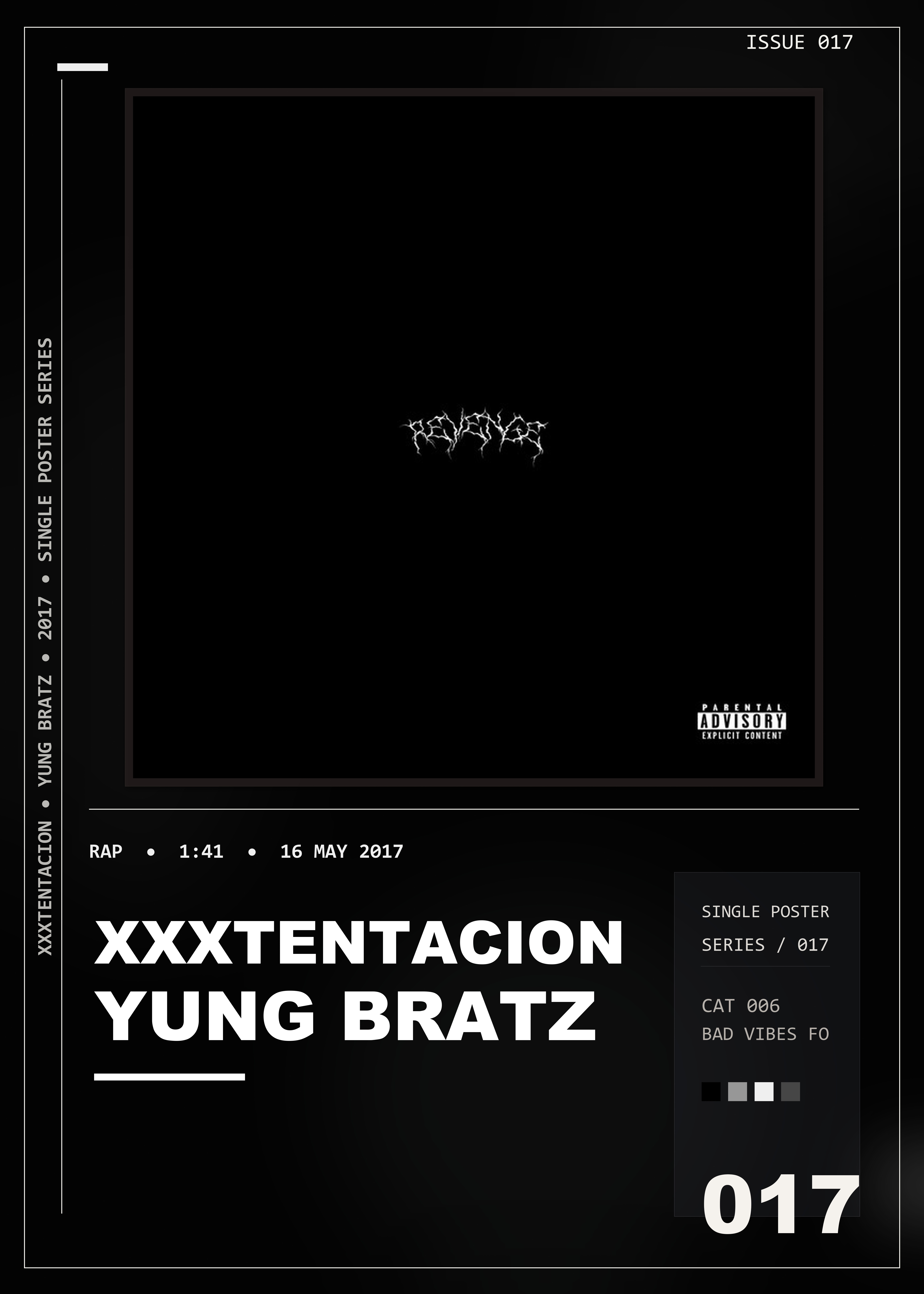 Music poster: XXXTENTACION - YuNg BrAtZ