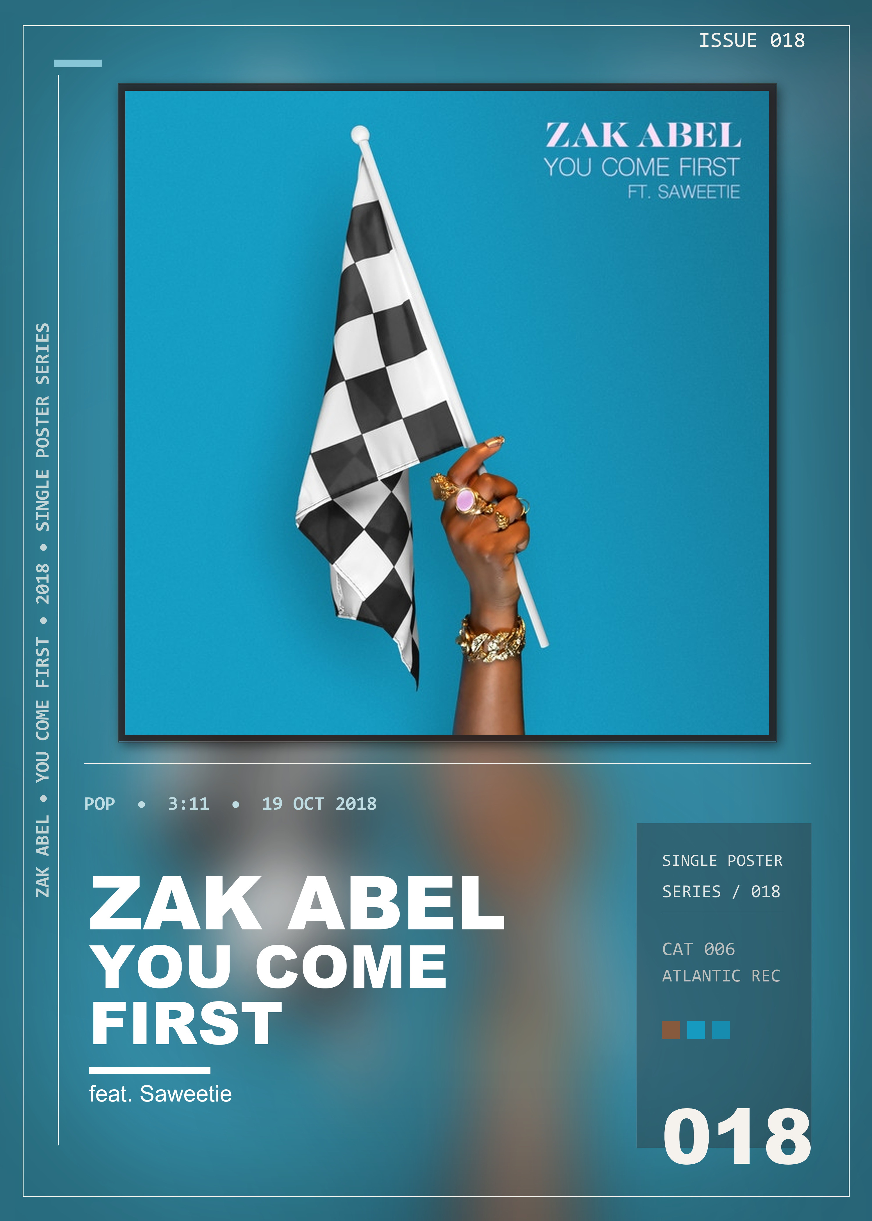 Music poster: Zak Abel - You Come First feat Saweetie