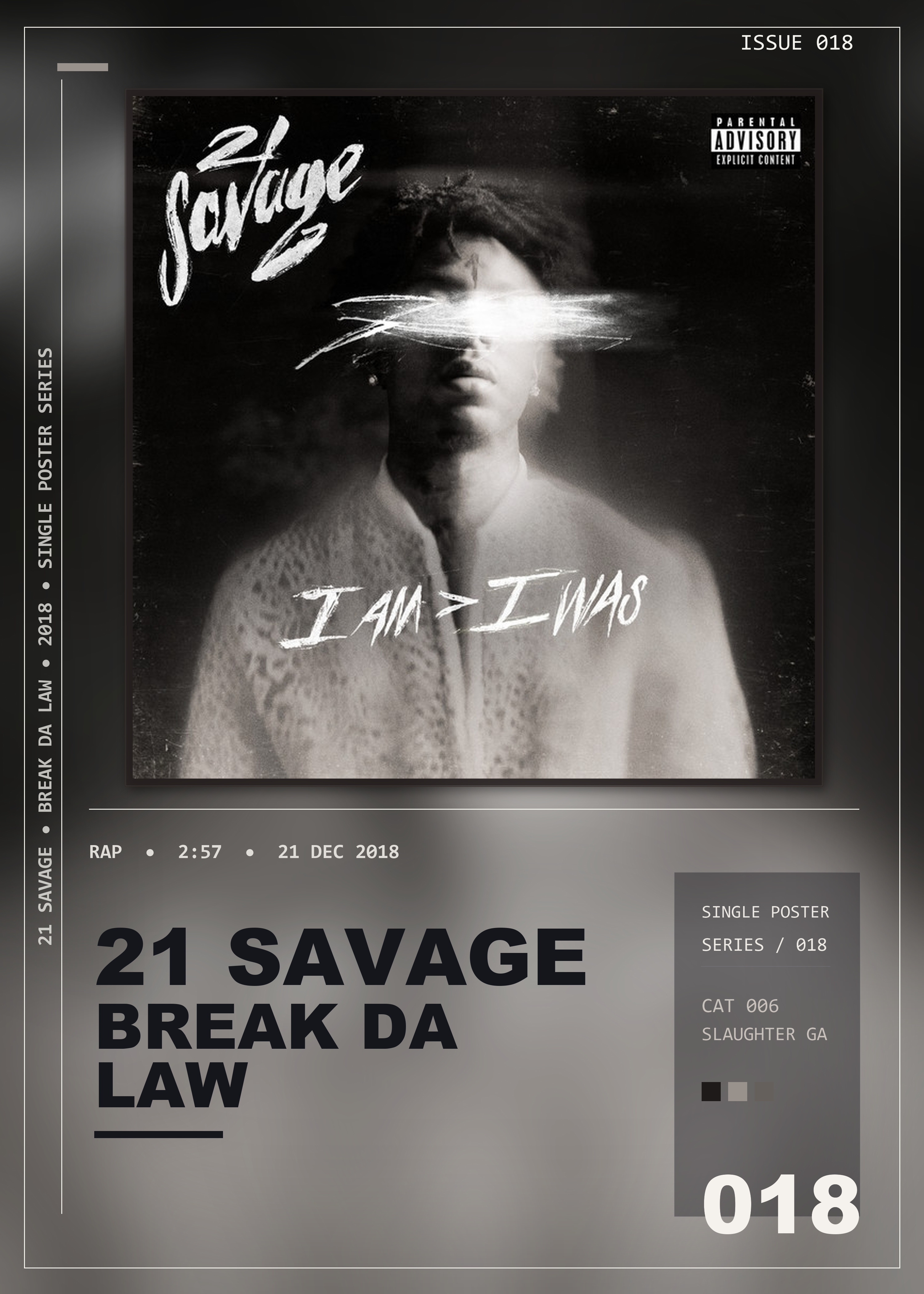 Music poster: 21 Savage - break da law