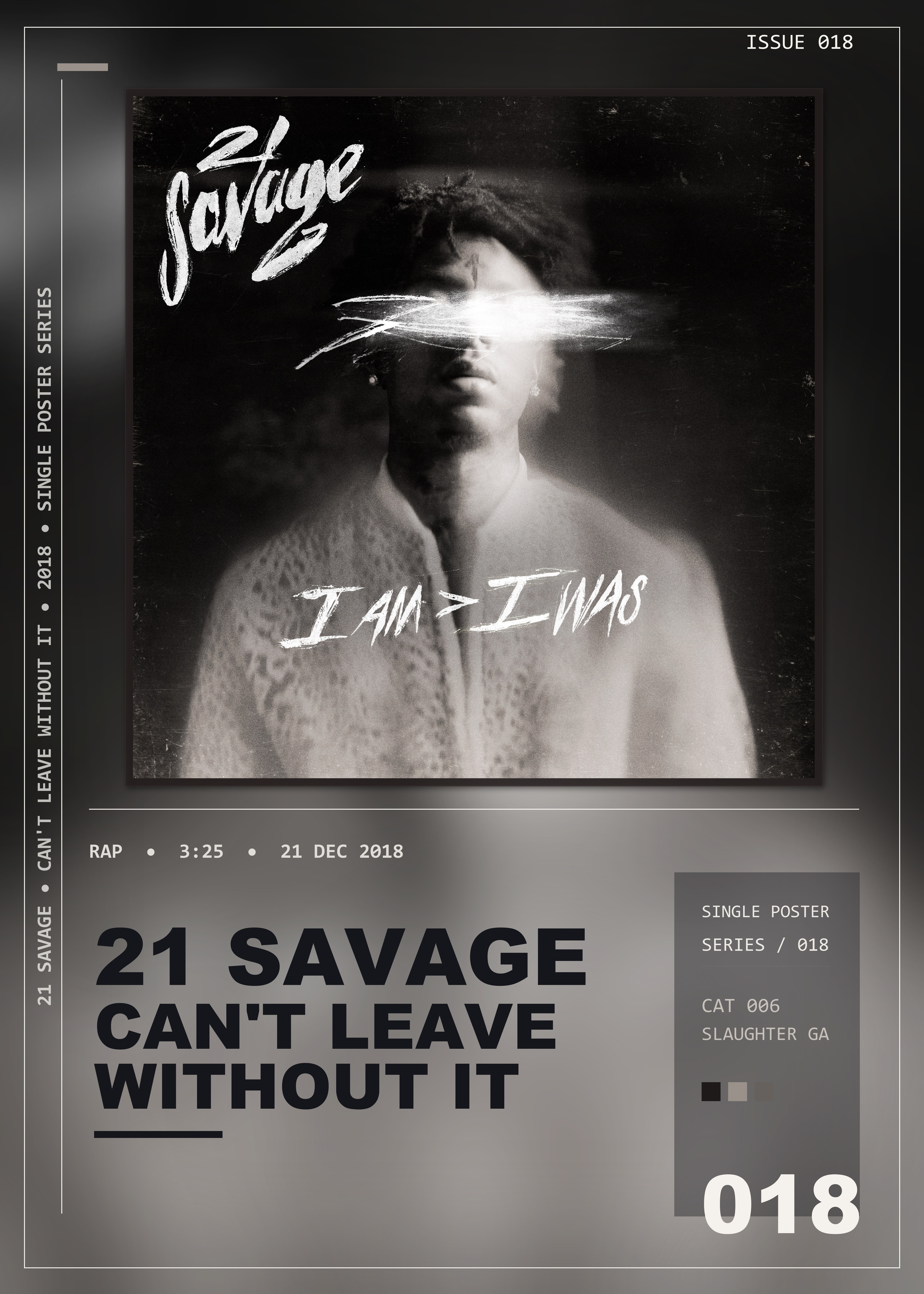 Music poster: 21 Savage - cant leave without it
