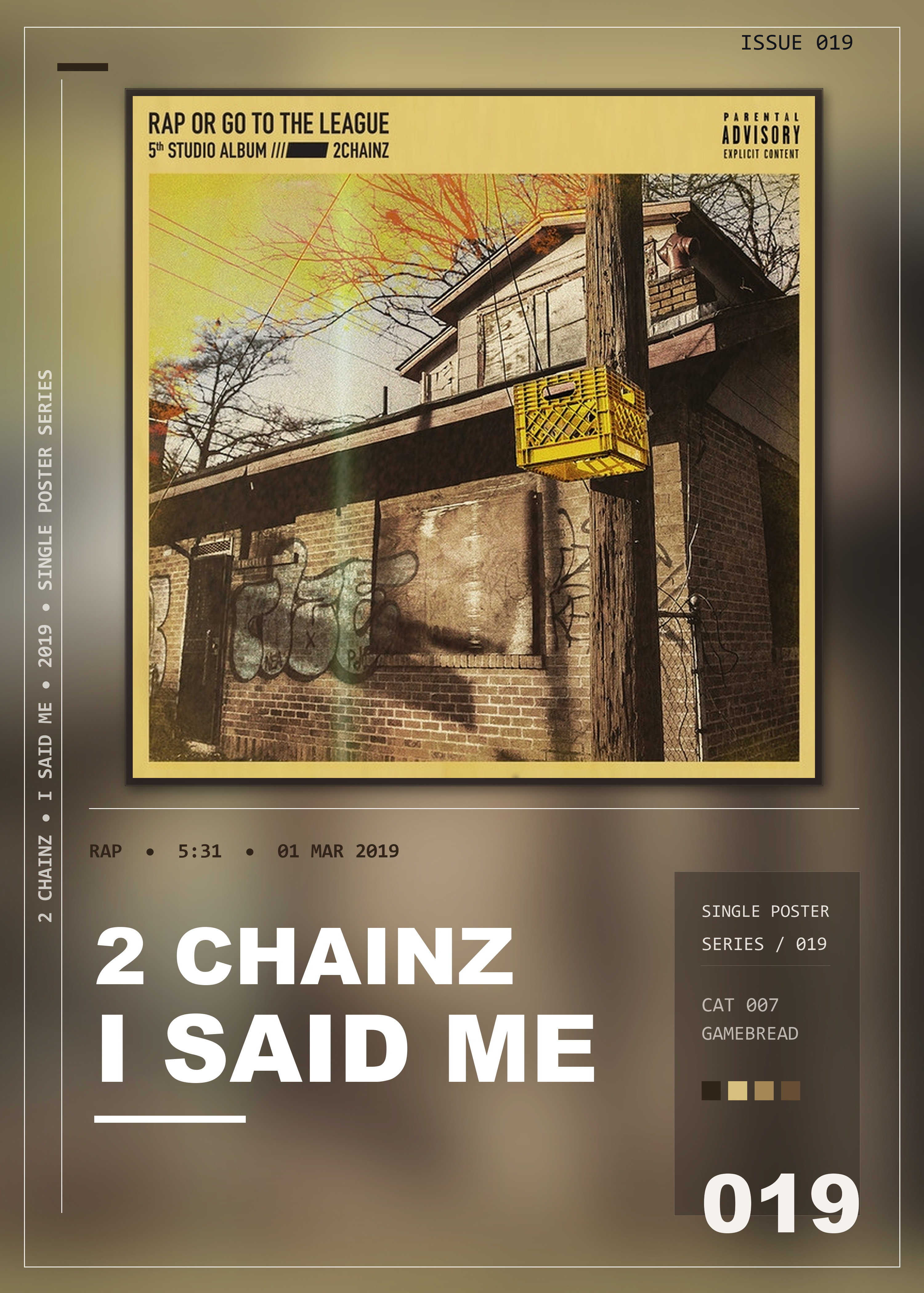 Music poster: 2 Chainz - I Said Me