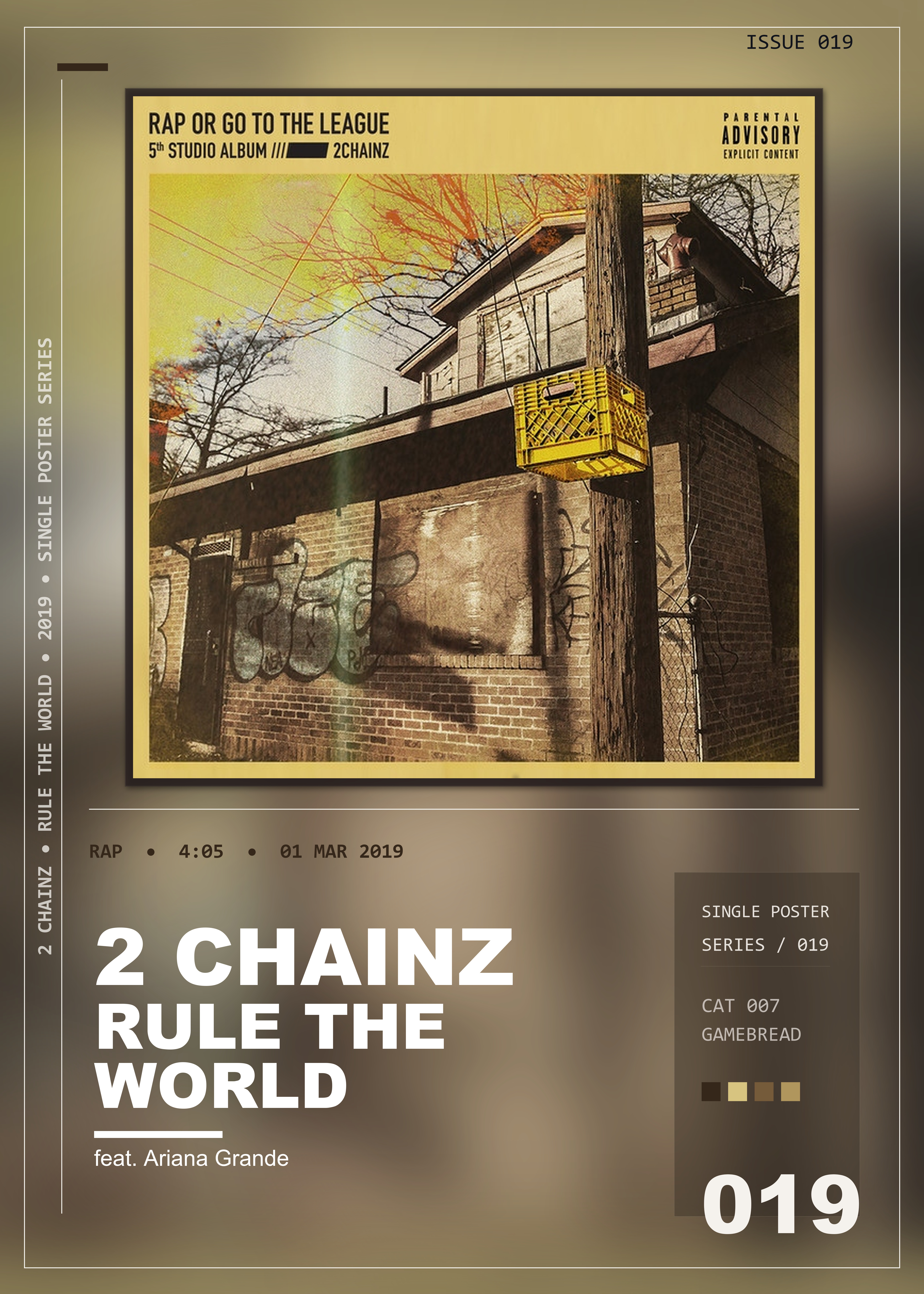 Music poster: 2 Chainz - Rule The World feat Ariana Grande