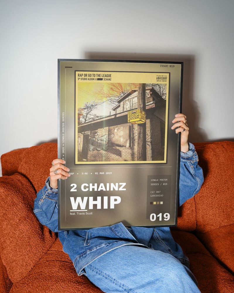 Music poster: 2 Chainz - Whip feat Travis Scott