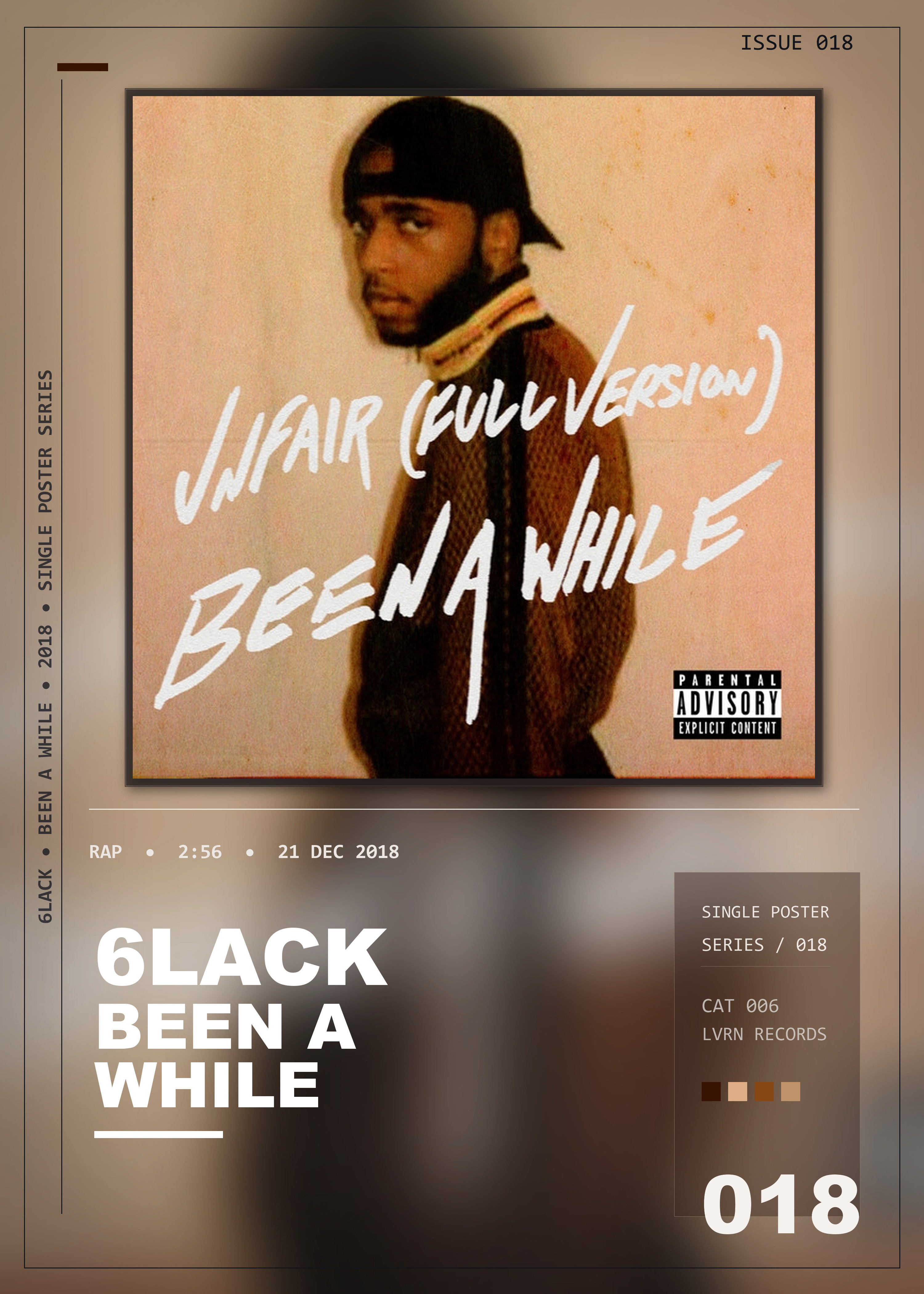 Music poster: 6LACK - Been A While