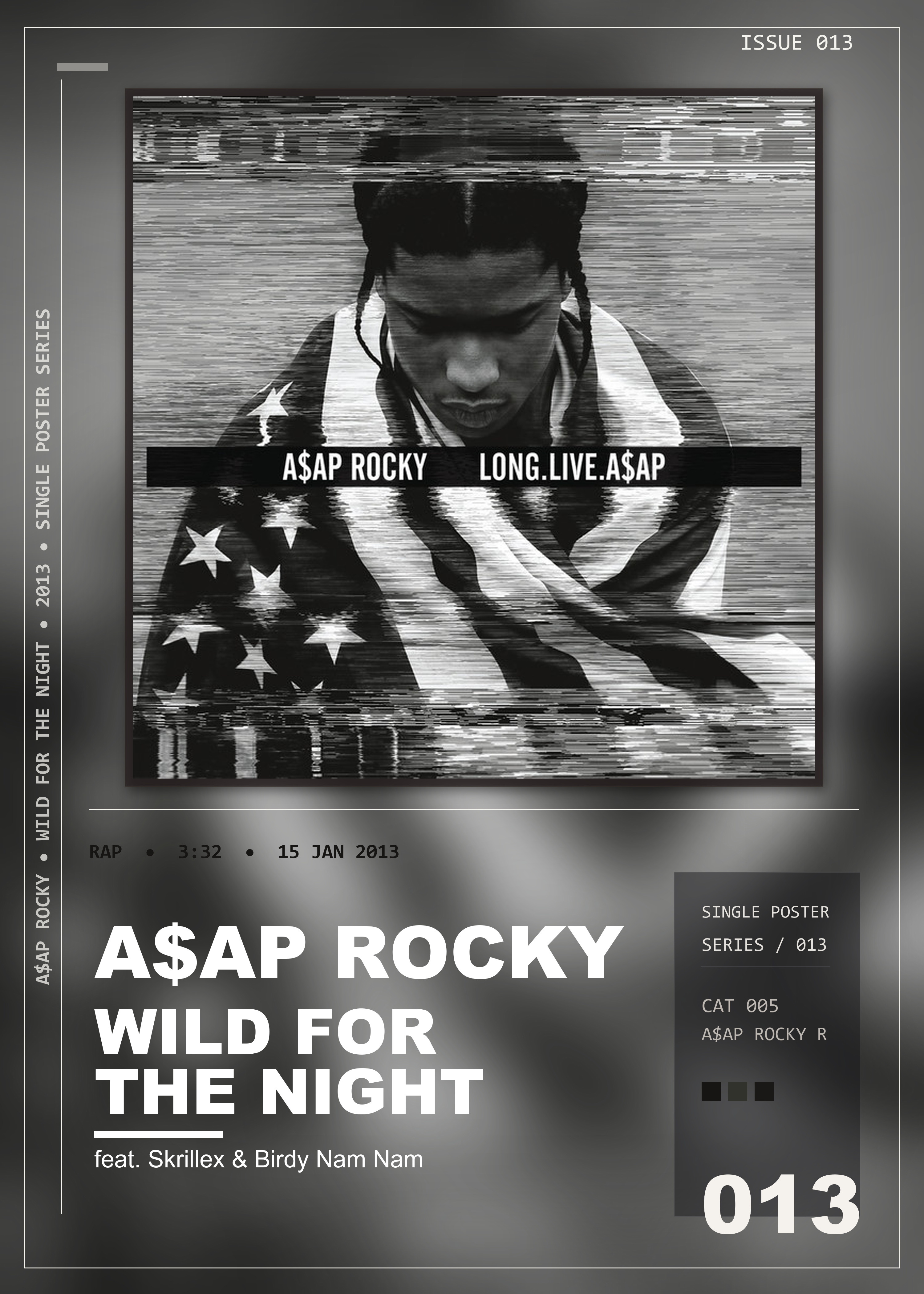 Music poster: AAP Rocky - Wild for the Night feat Skrillex Birdy Nam Nam