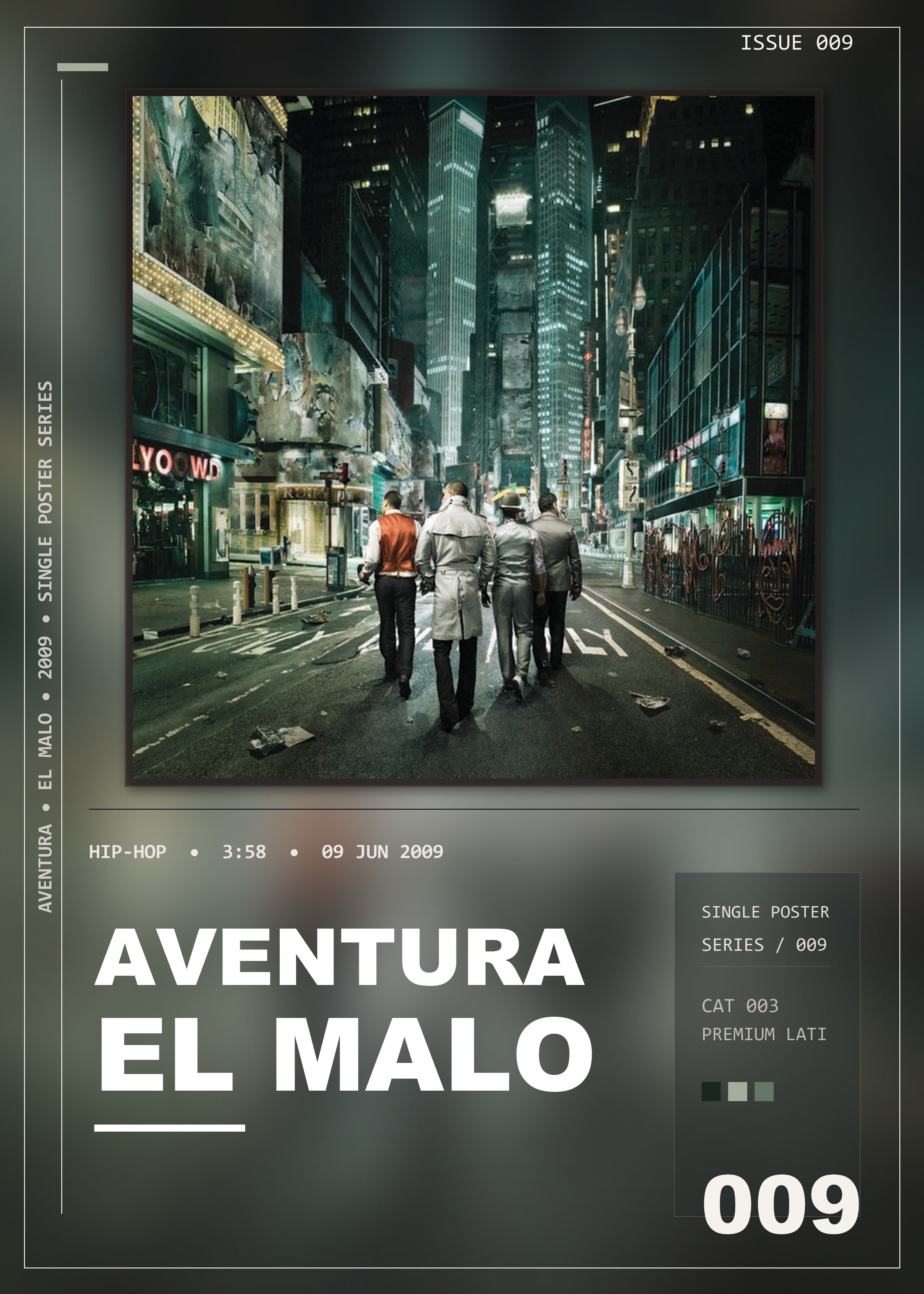 Music poster: Aventura - El Malo