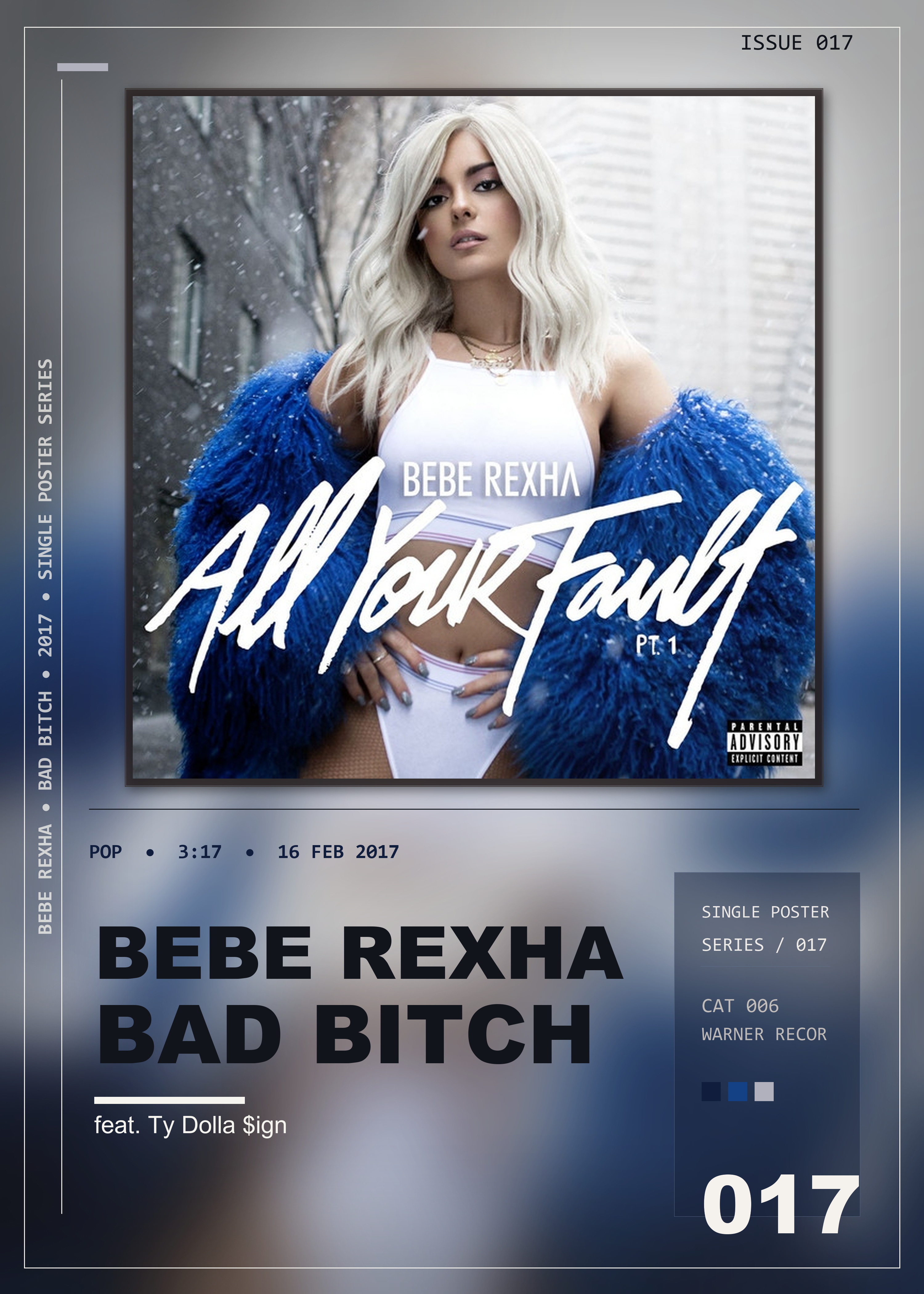 Music poster: Bebe Rexha - Bad Bitch feat Ty Dolla ign