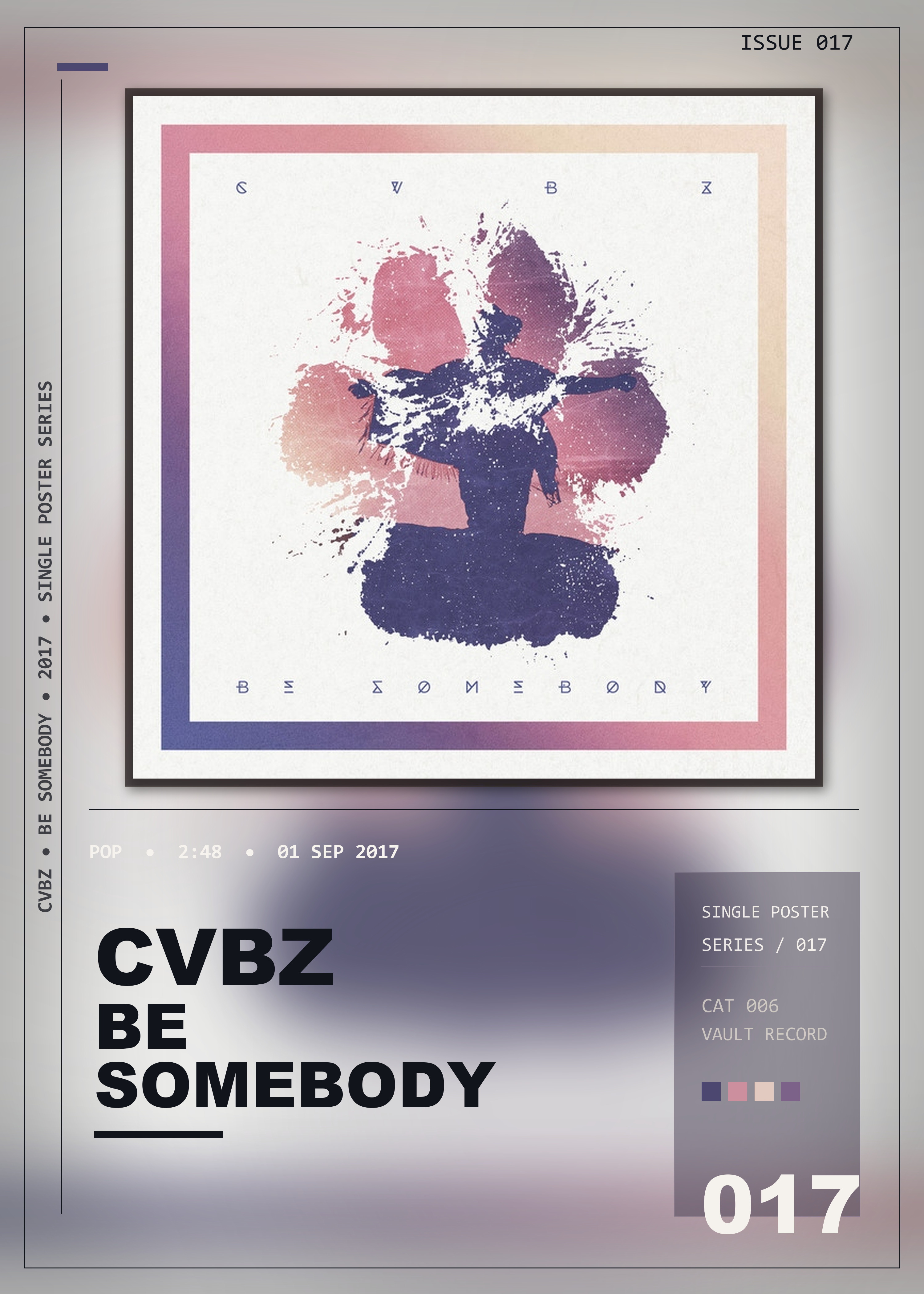 Music poster: CVBZ - Be Somebody