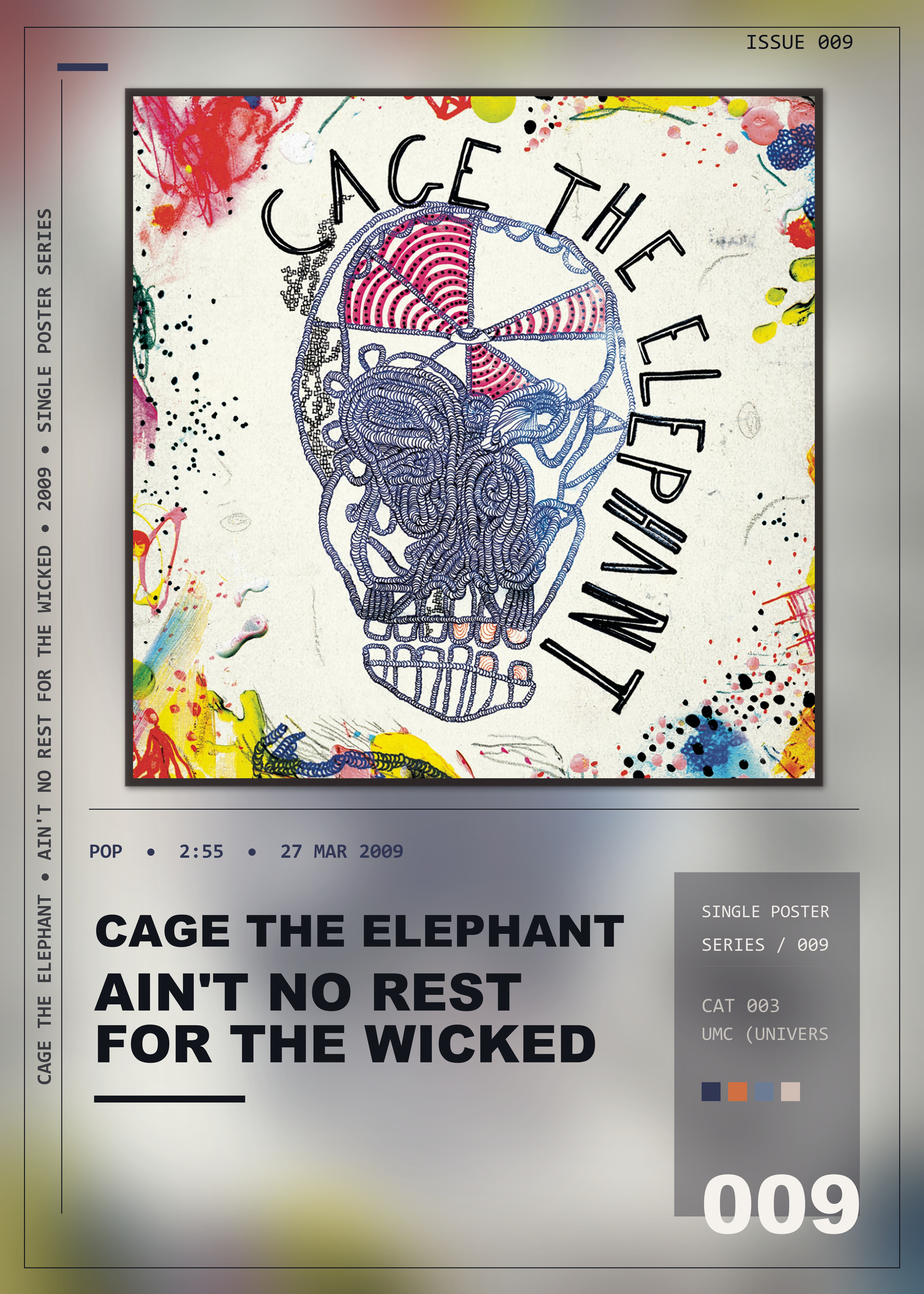 Music poster: Cage The Elephant - Aint No Rest for the Wicked