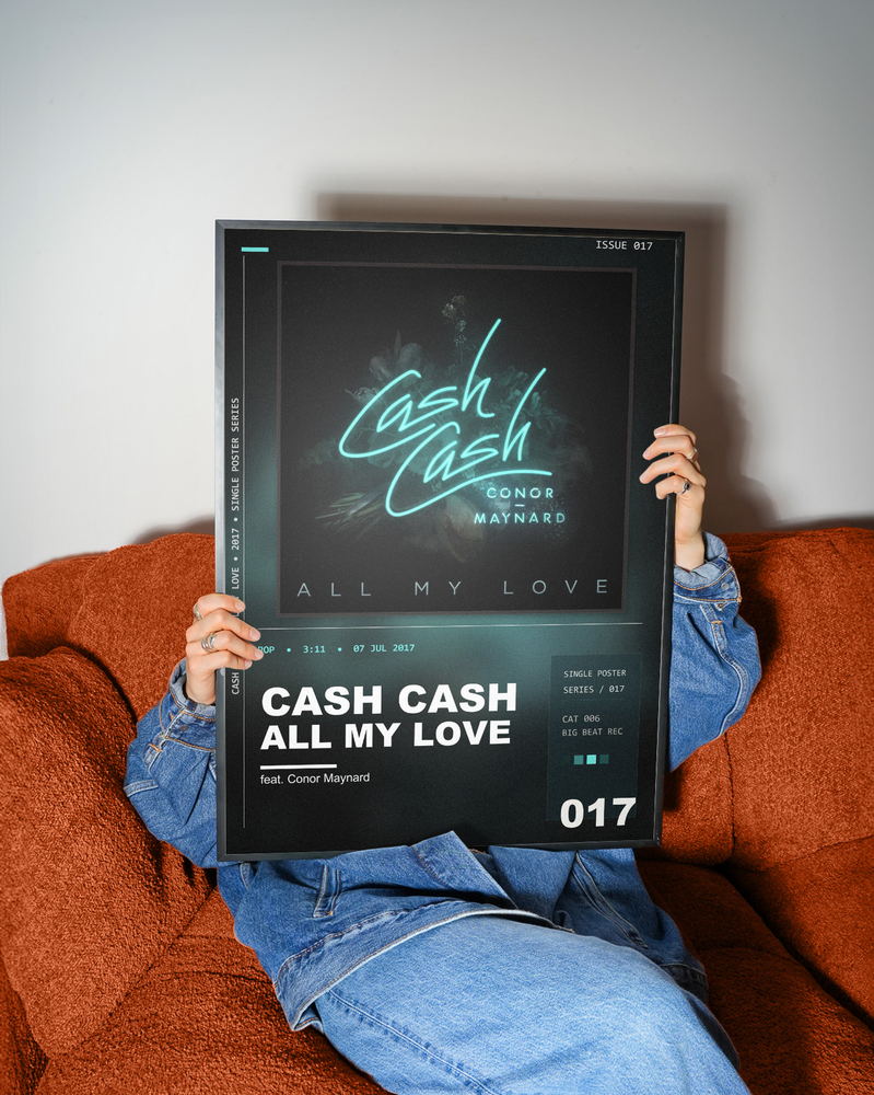 Music poster: Cash Cash - All My Love feat Conor Maynard