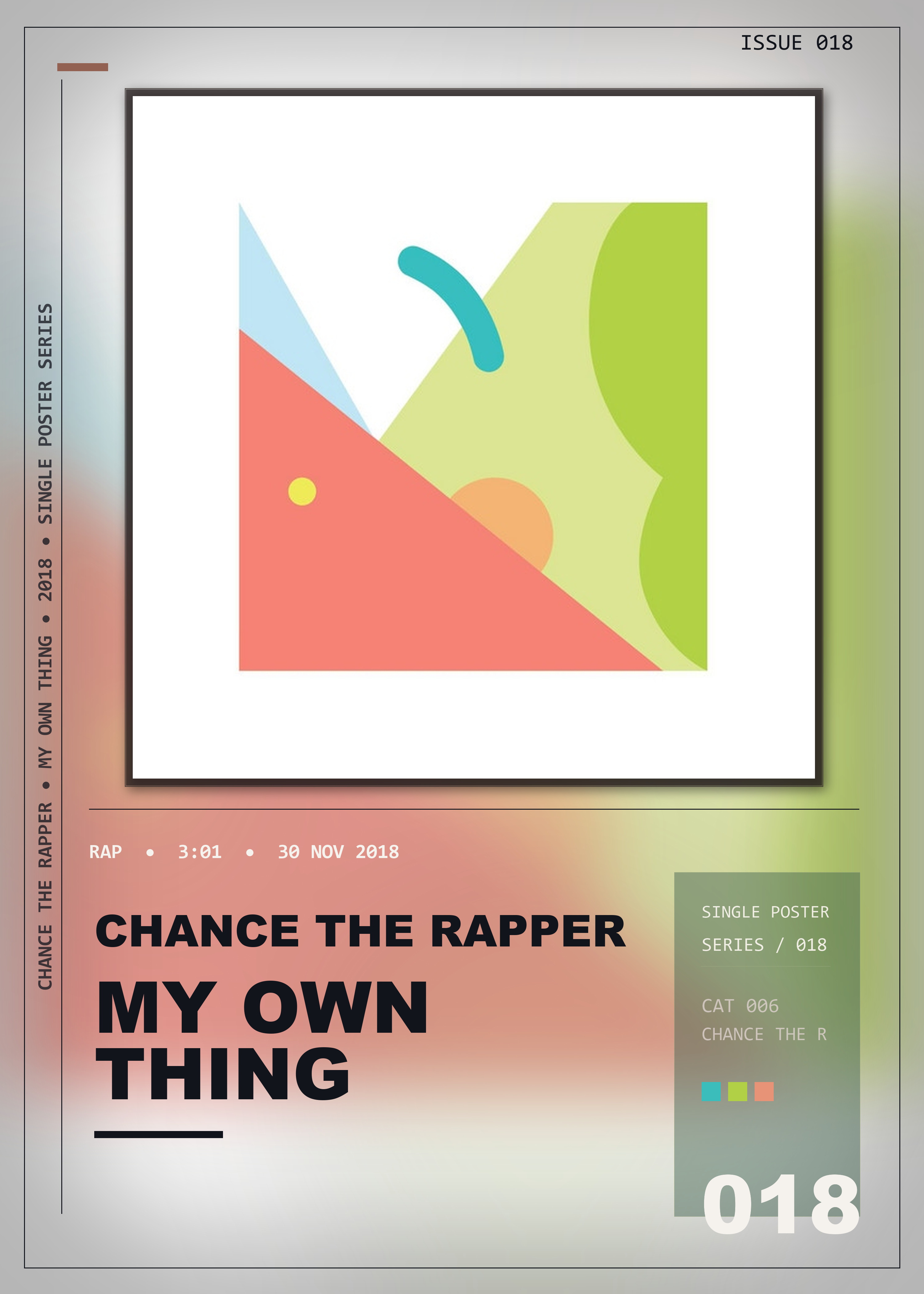 Music poster: Chance the Rapper - My Own Thing