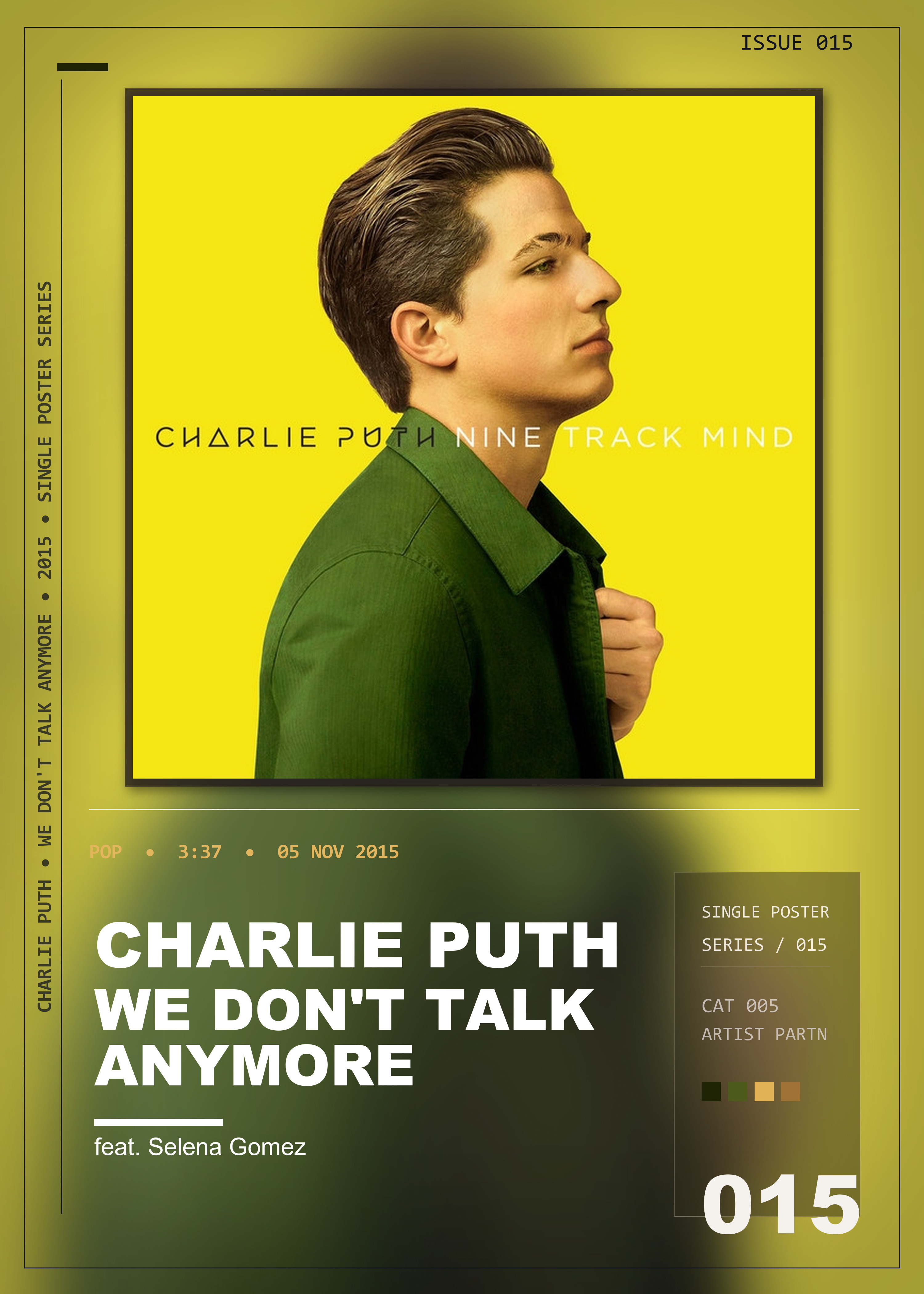 Music poster: Charlie Puth - We Dont Talk Anymore feat Selena Gomez