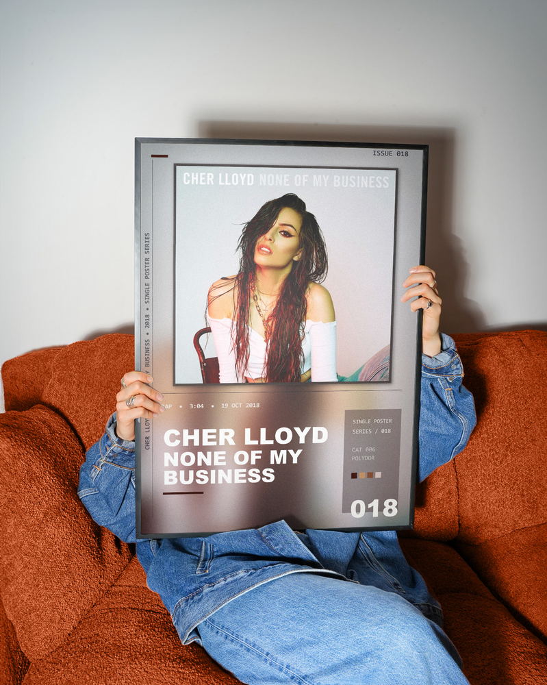 Music poster: Cher Lloyd - None Of My Business