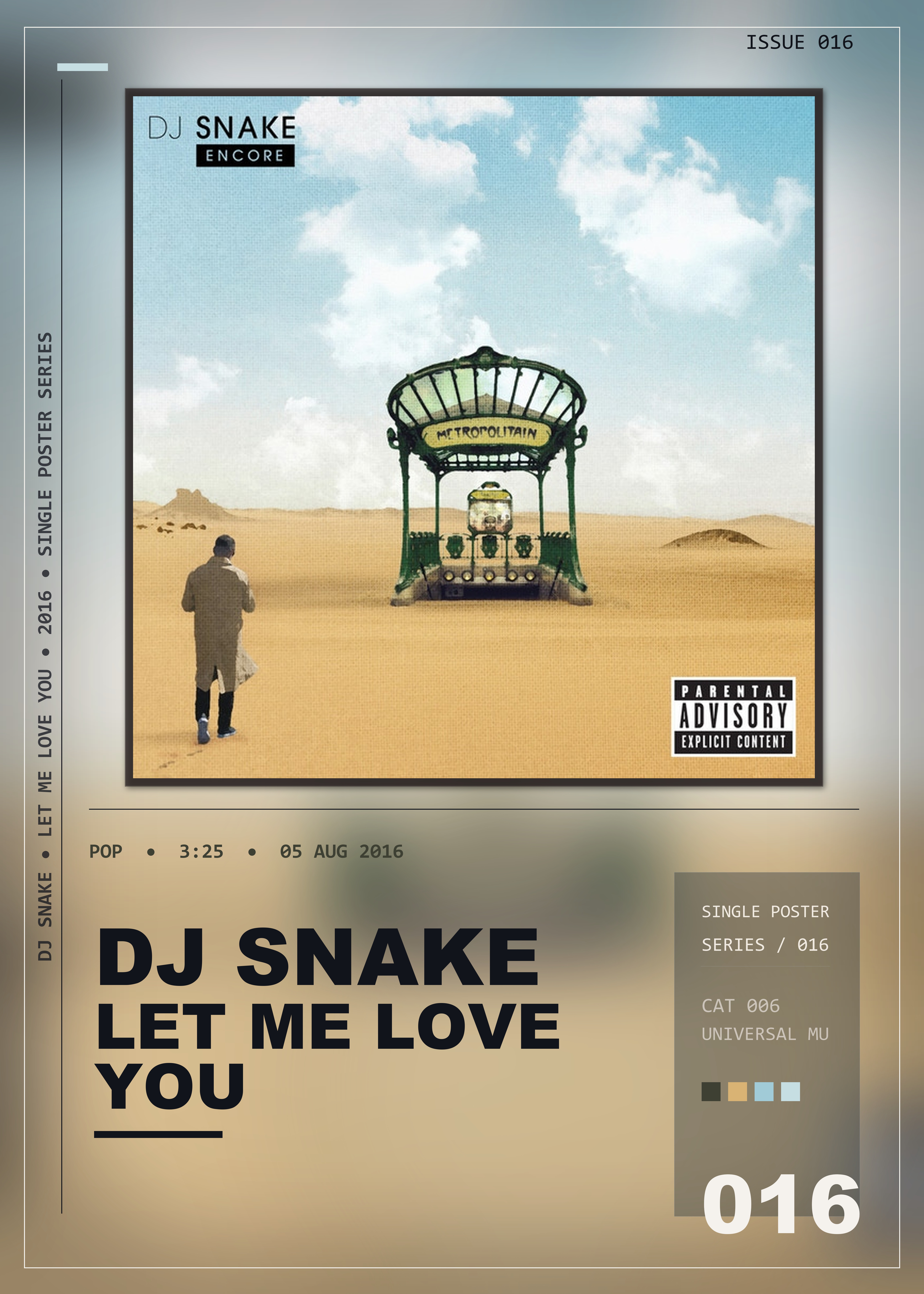 Music poster: DJ Snake - Let Me Love You