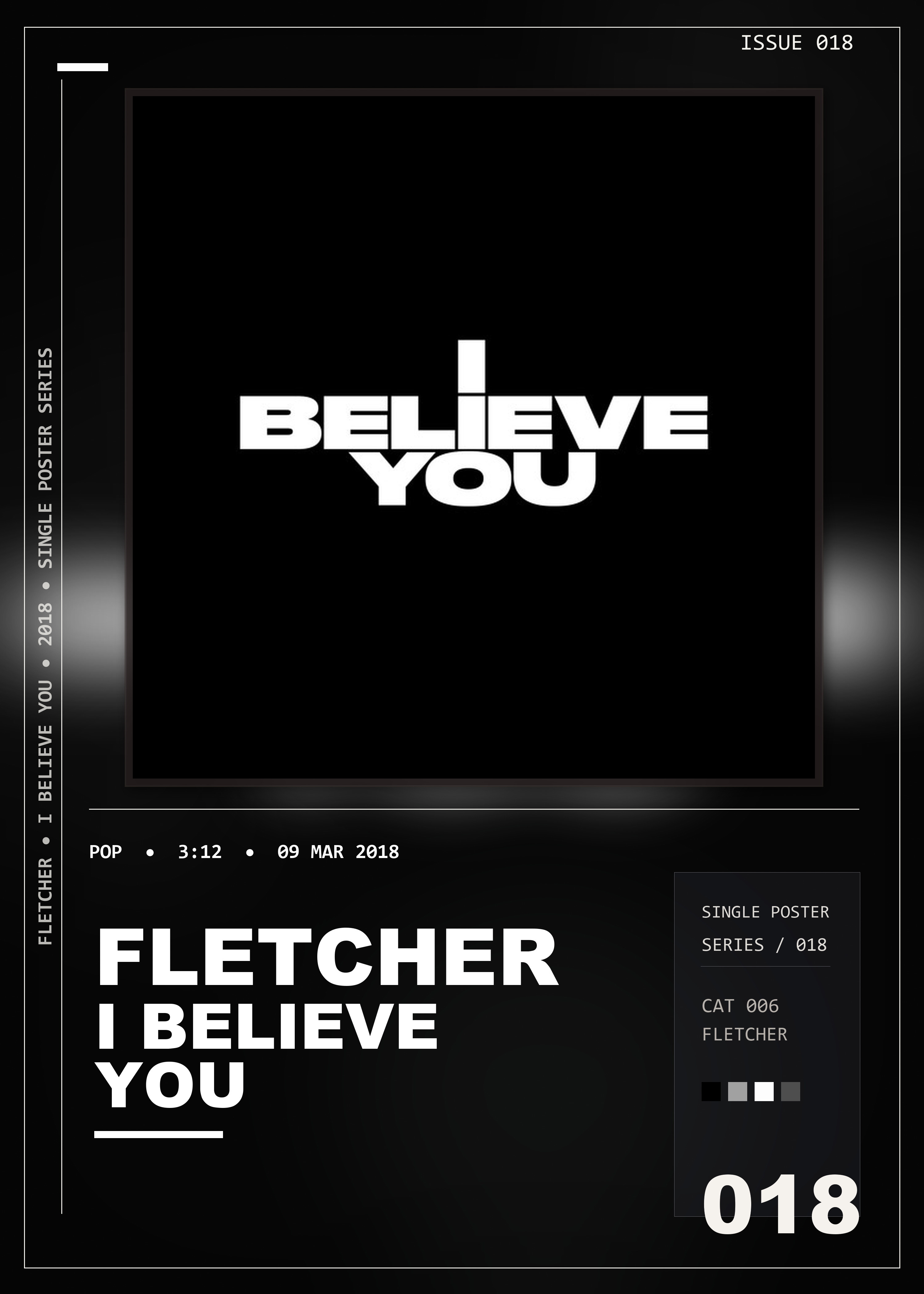 Music poster: FLETCHER - I Believe You