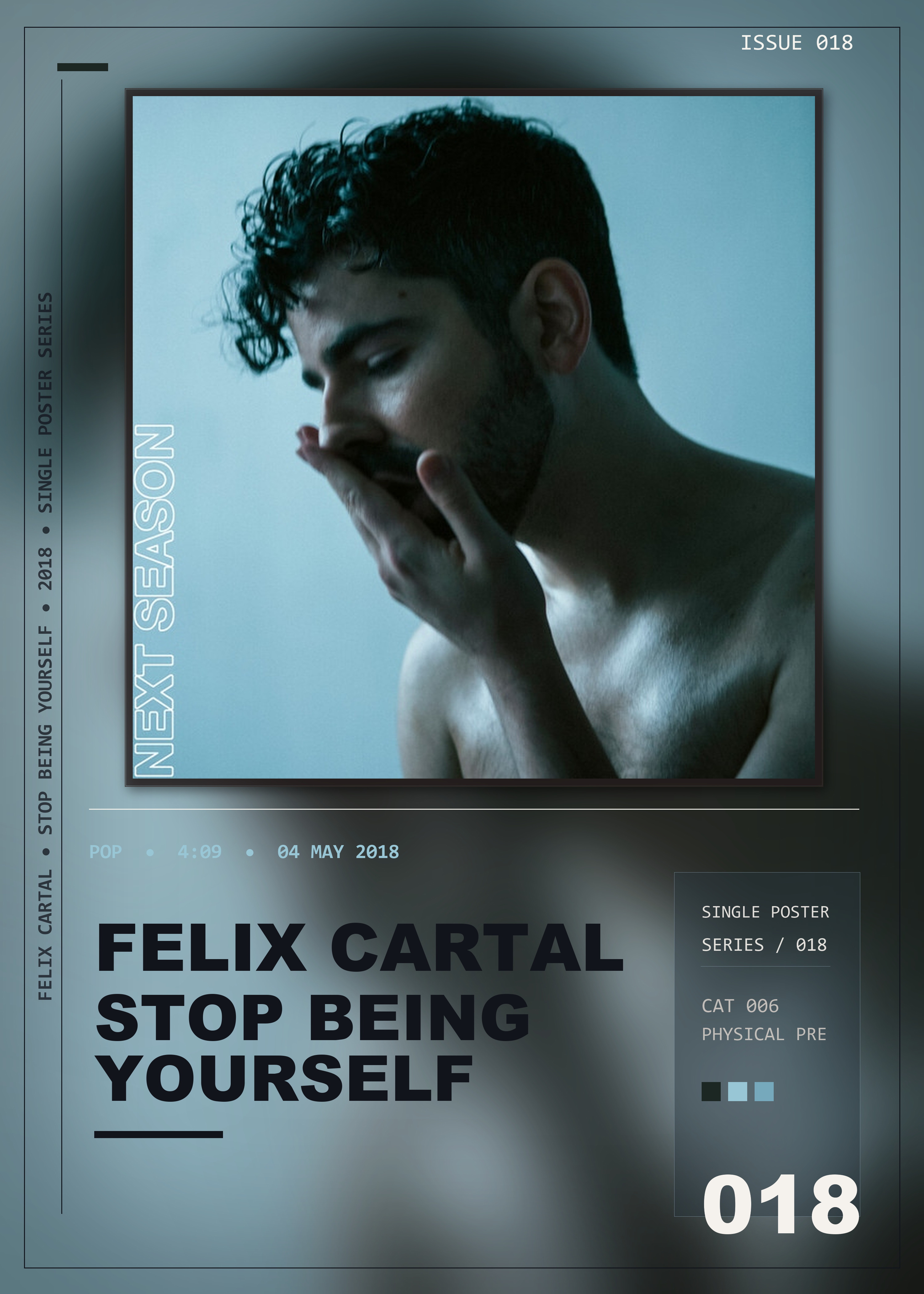 Music poster: Felix Cartal - Stop Being Yourself