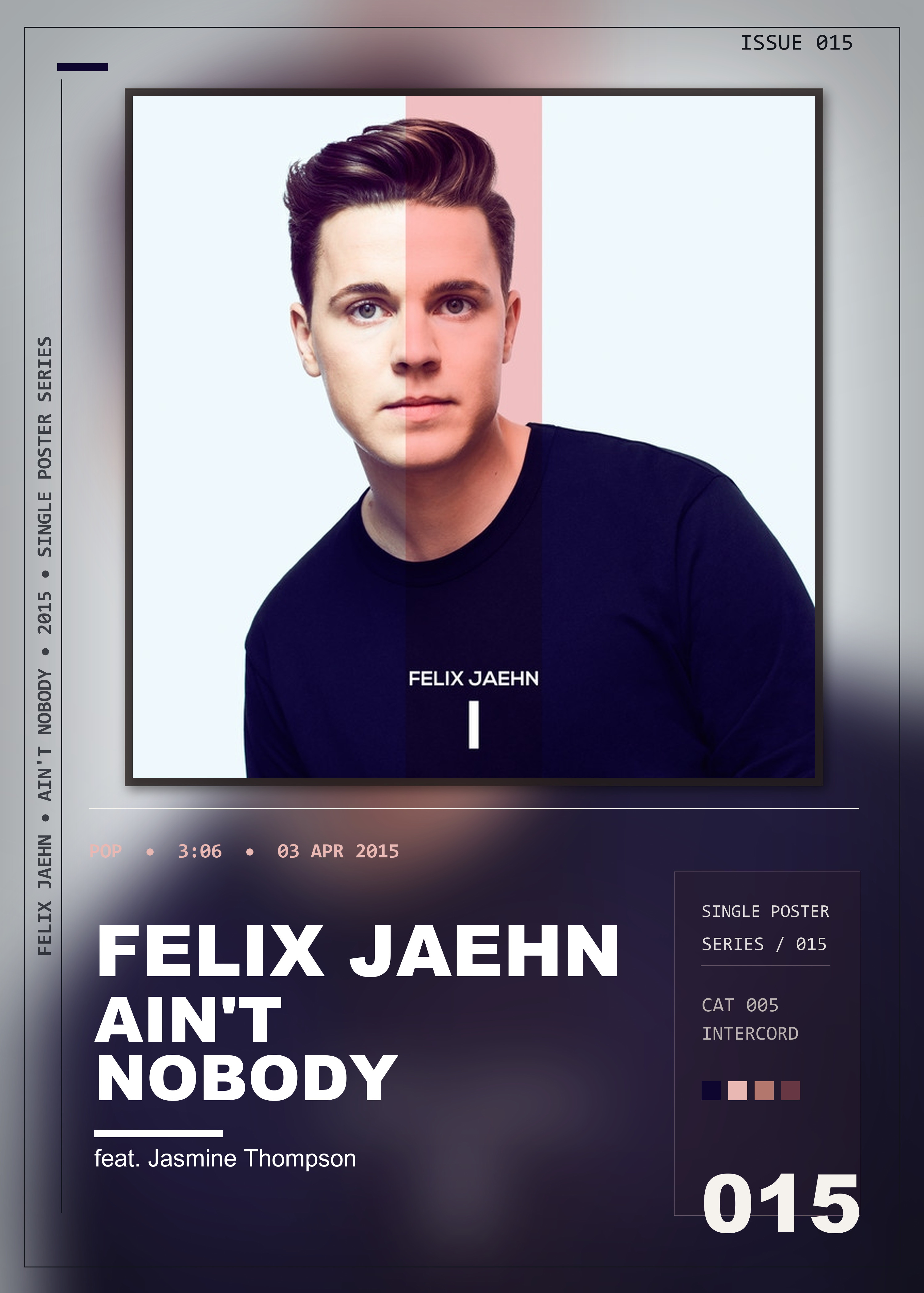 Music poster: Felix Jaehn - Aint Nobody Loves Me Better feat Jasmine Thompson