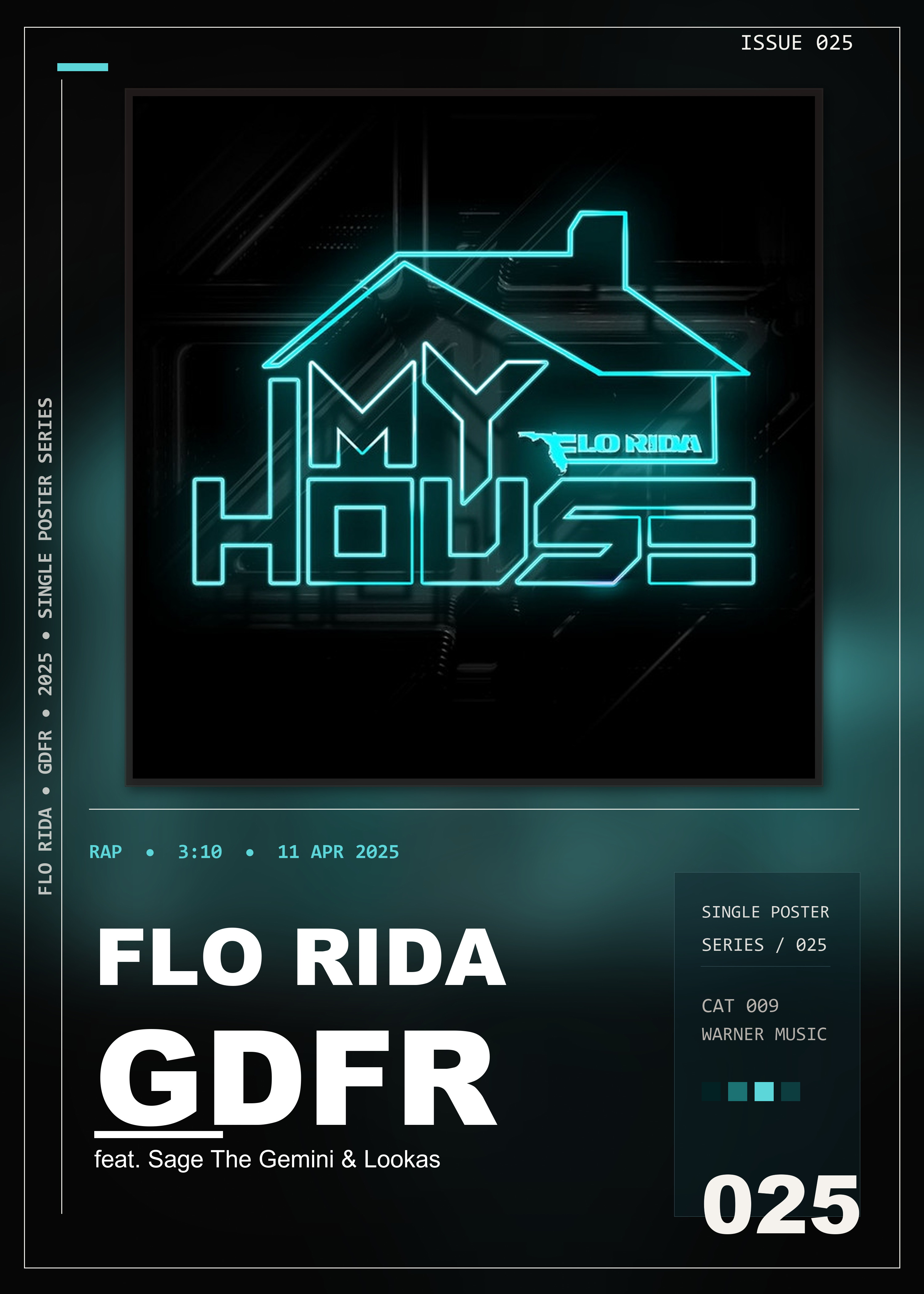 Music poster: Flo Rida - GDFR feat Sage The Gemini Lookas