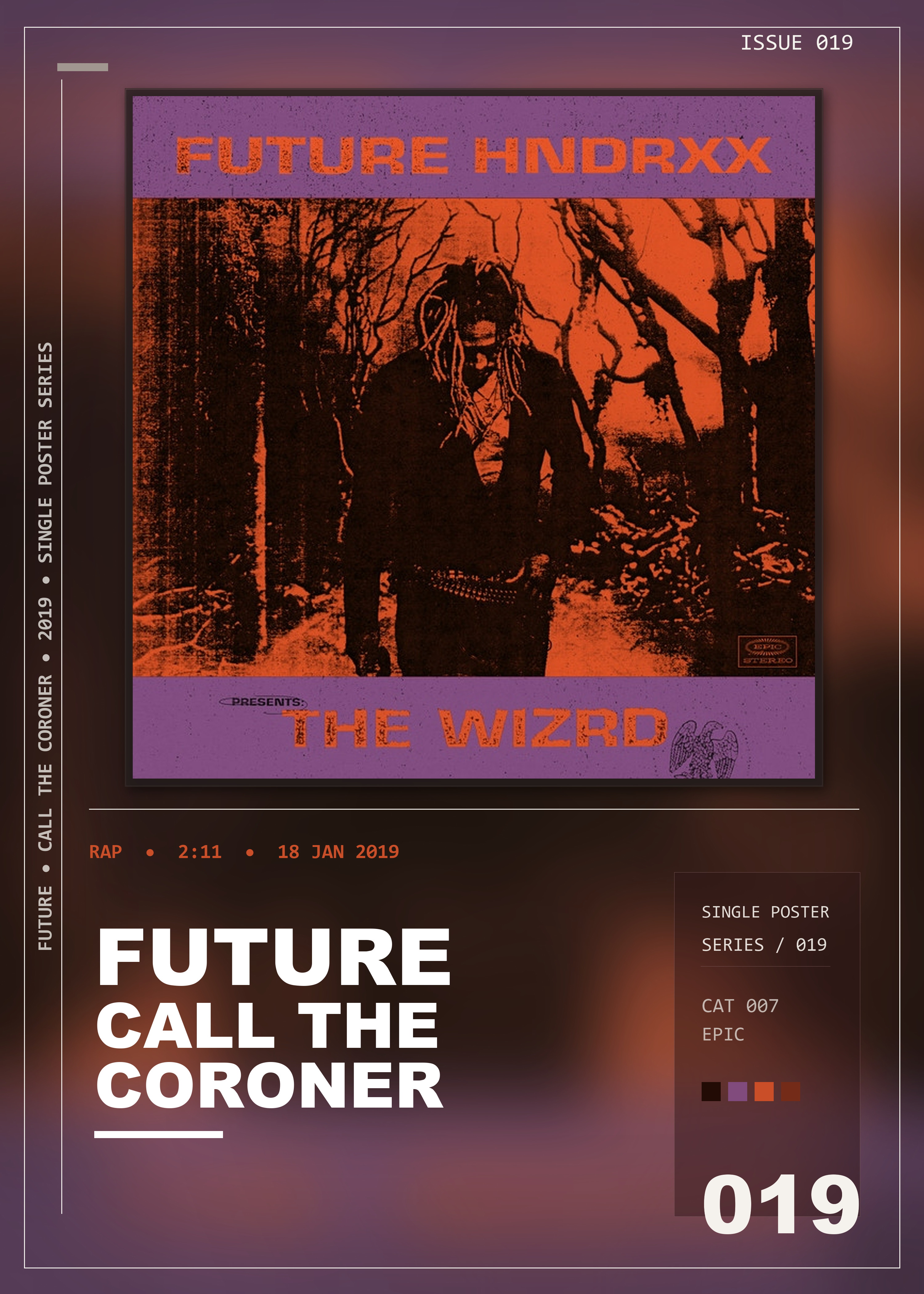 Music poster: Future - Call the Coroner