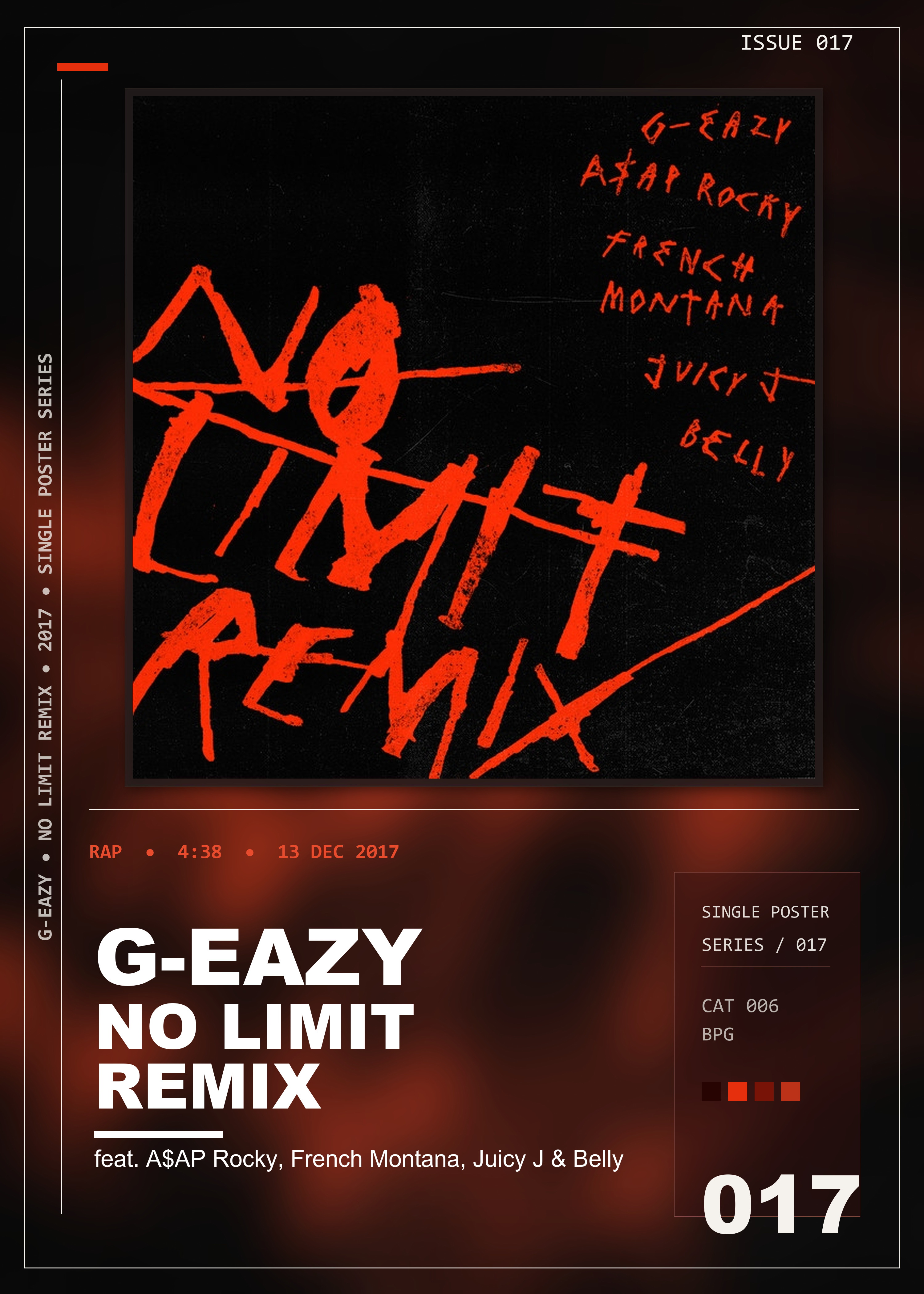 Music poster: G-Eazy - No Limit REMIX feat AAP Rocky French Montana Juicy J Belly