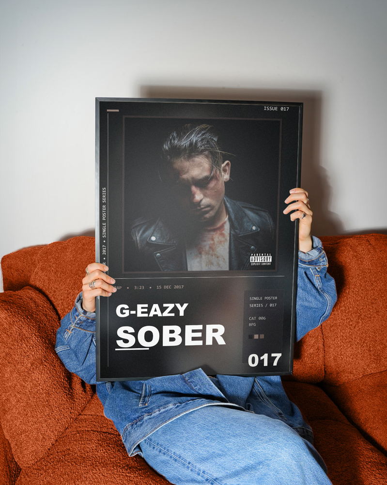 Music poster: G-Eazy - Sober