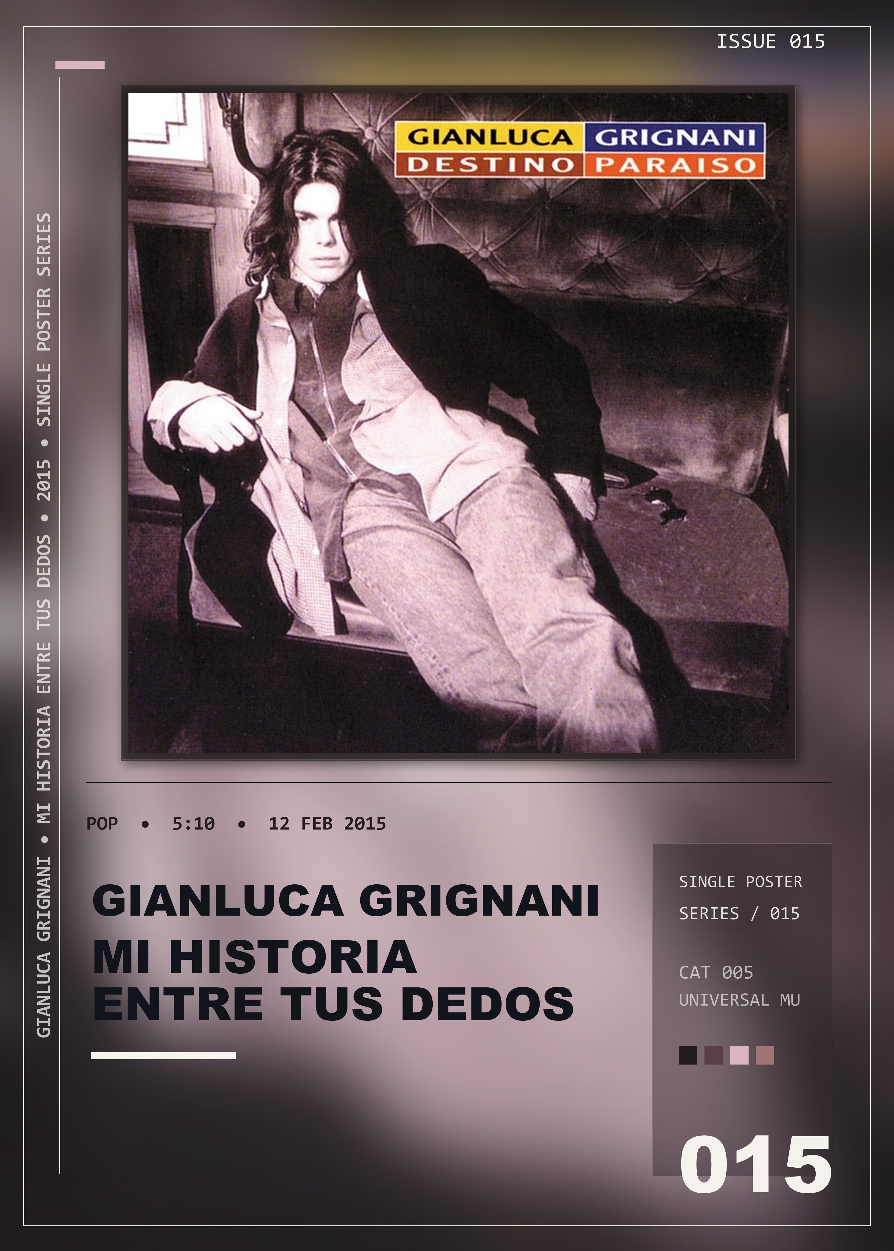 Music poster: Gianluca Grignani - Mi Historia Entre Tus Dedos