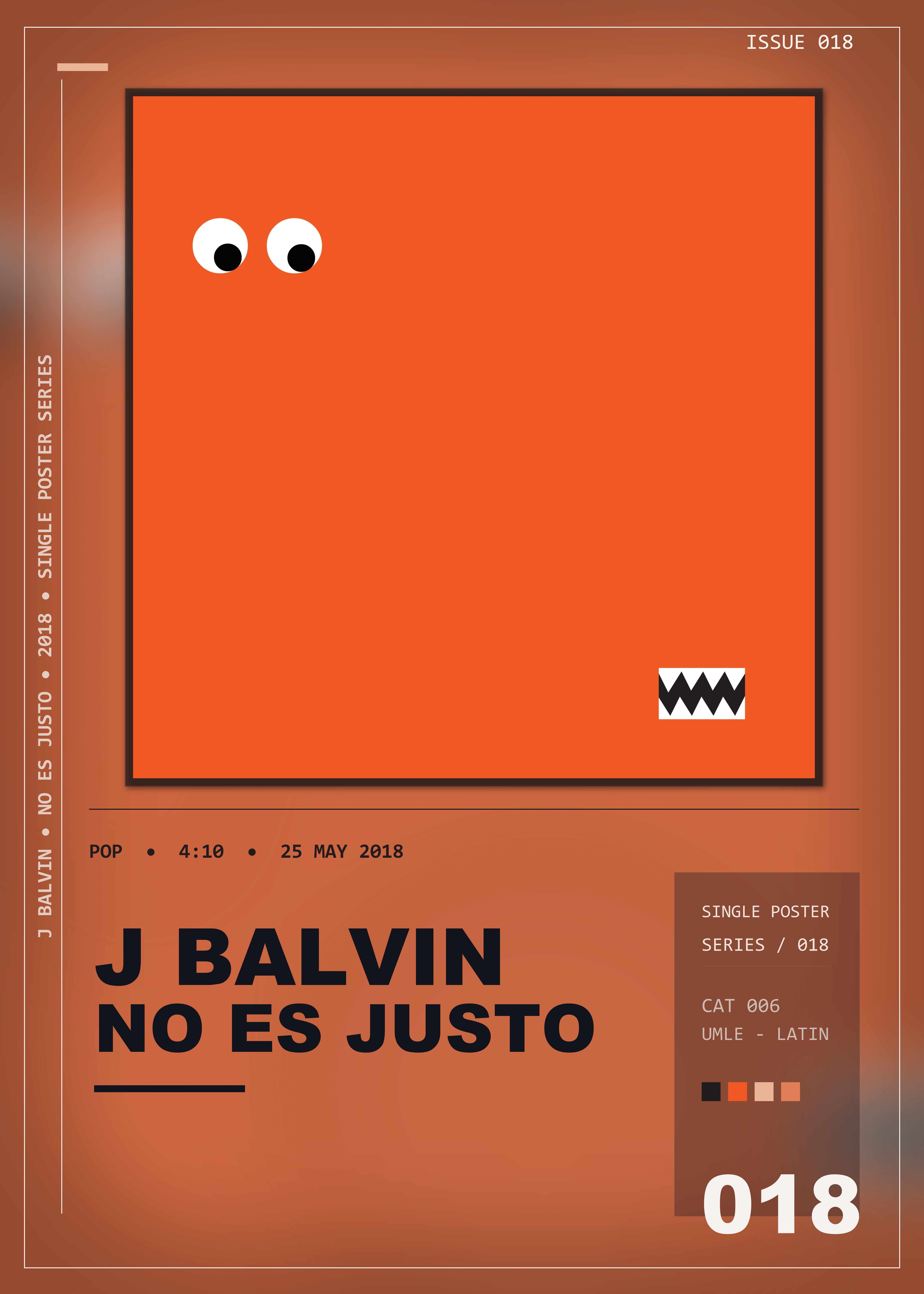 Music poster: J Balvin - No Es Justo