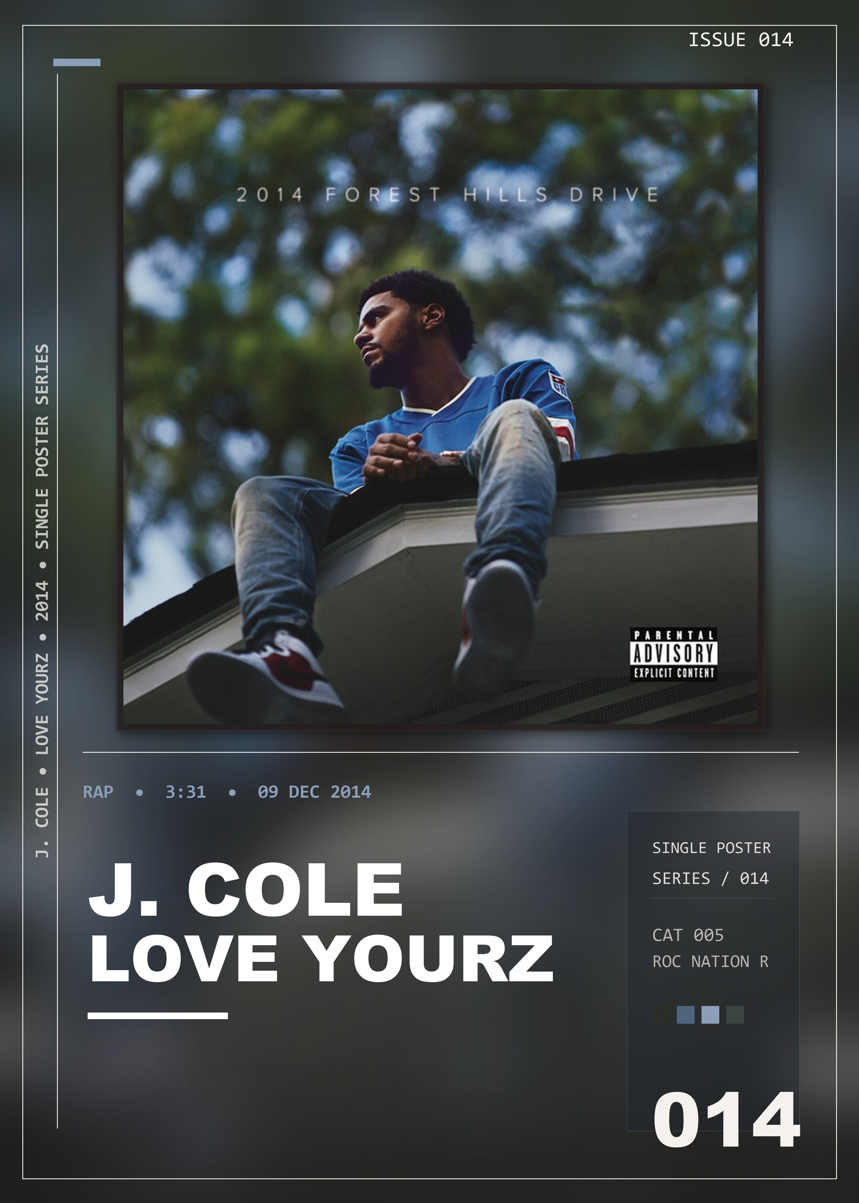Music poster: J Cole - Love Yourz