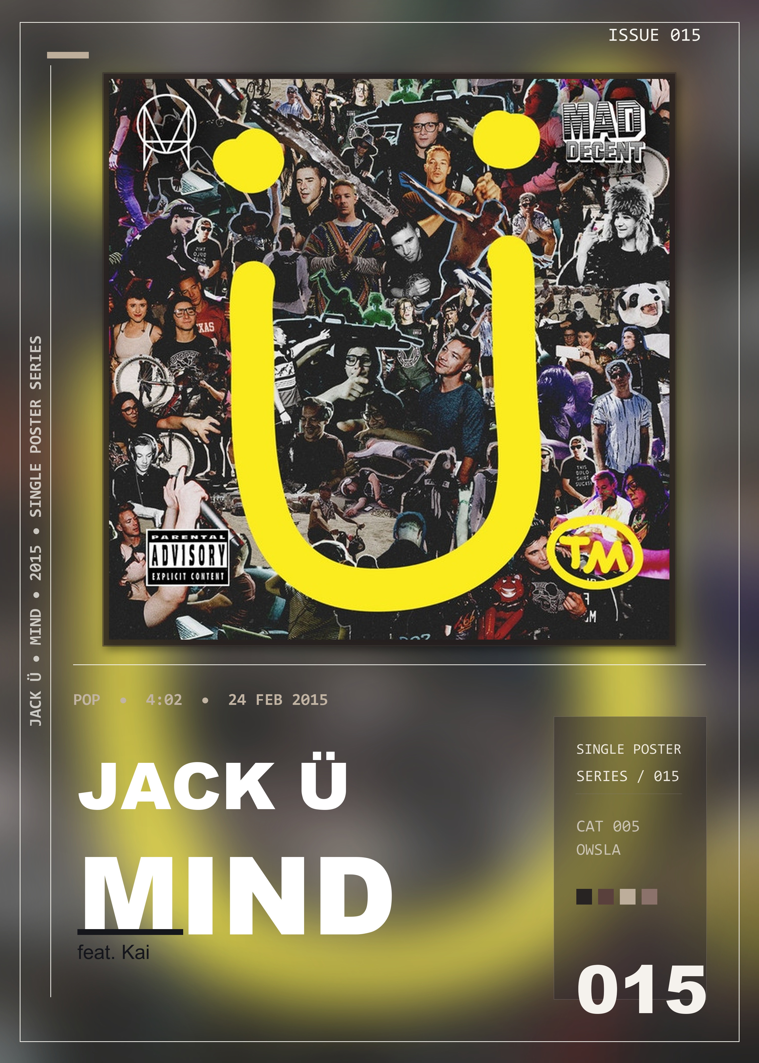 Music poster: Jack Ü - Mind feat Kai