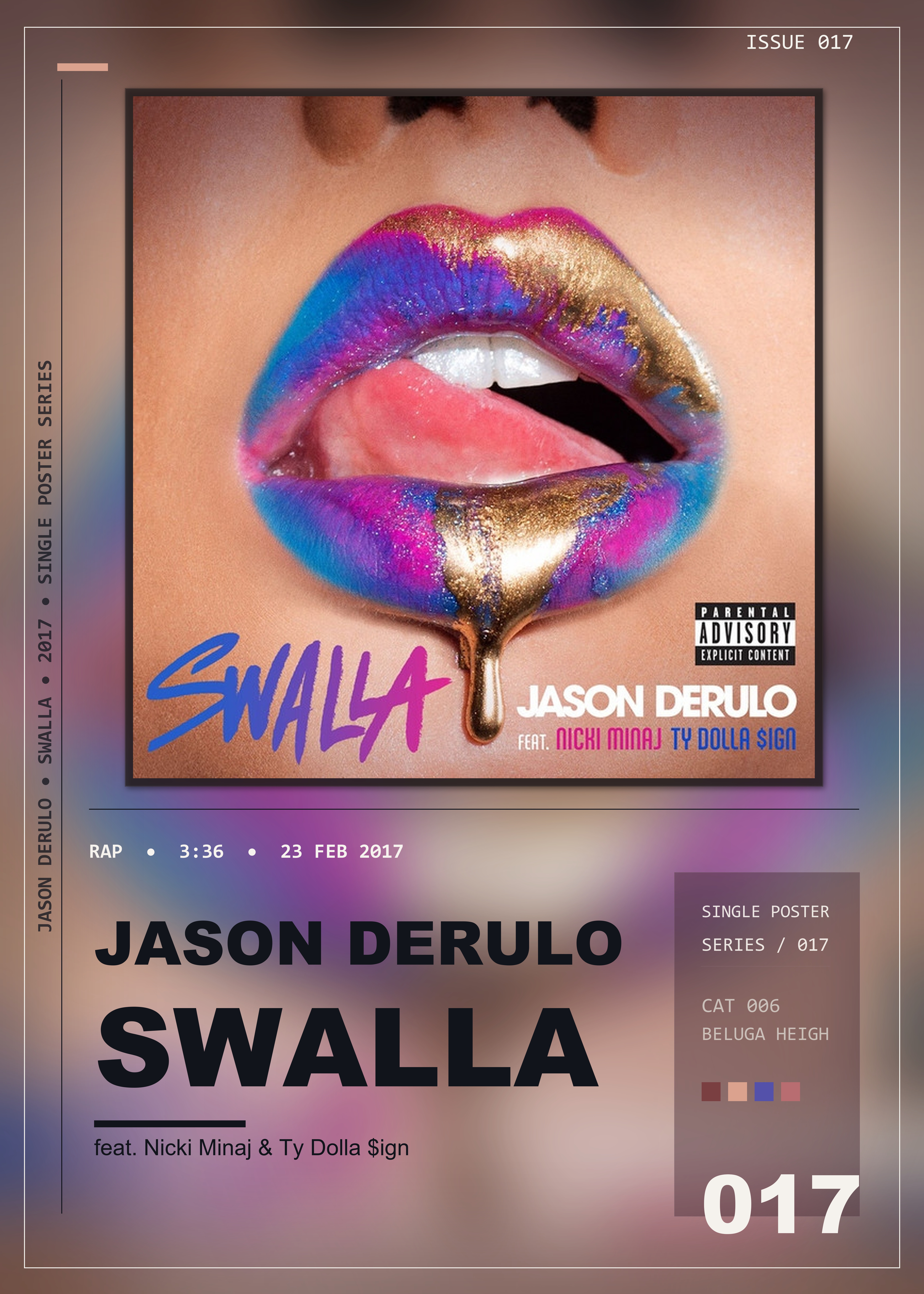 Music poster: Jason Derulo - Swalla feat Nicki Minaj Ty Dolla ign