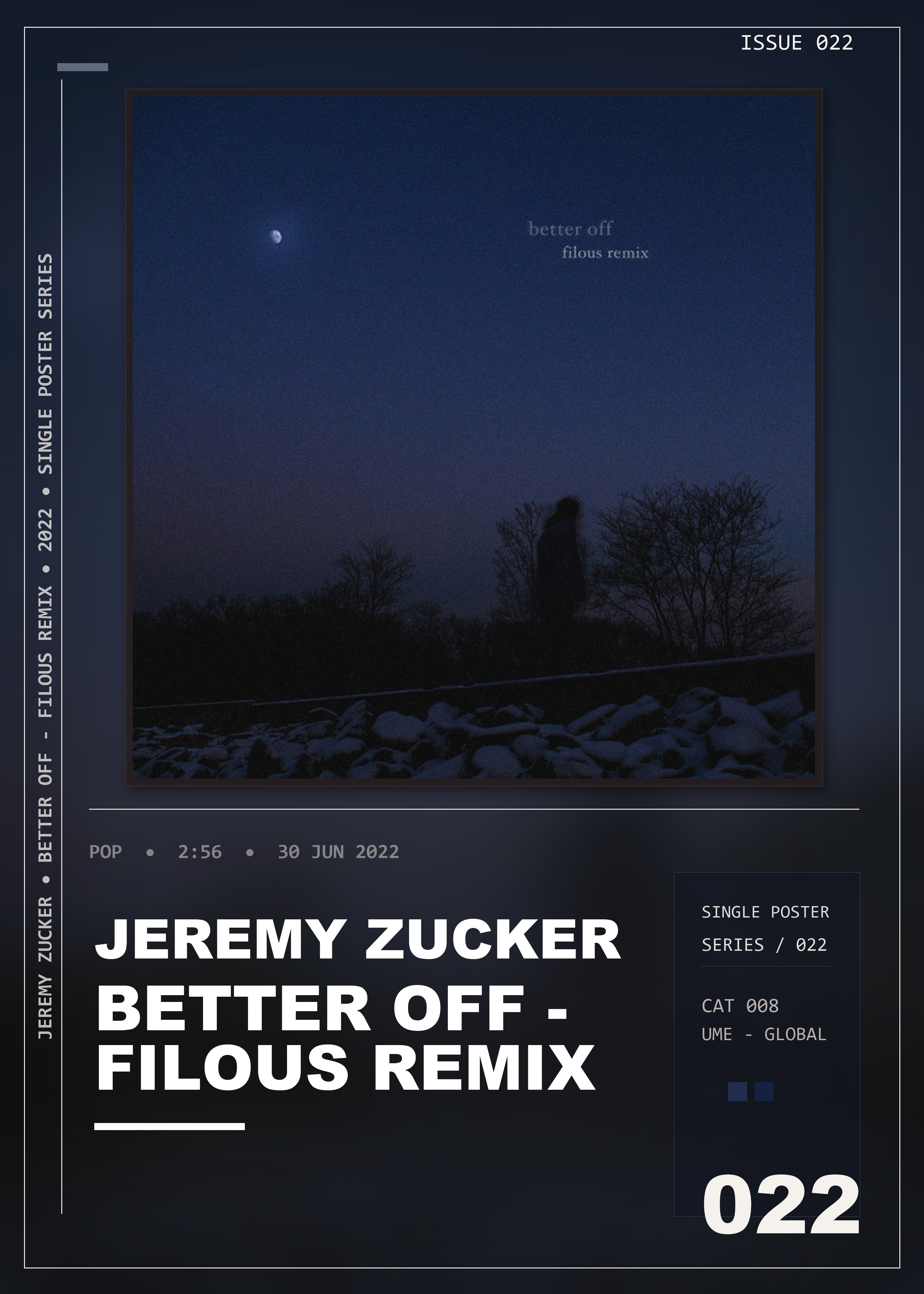 Music poster: Jeremy Zucker - better off - filous remix