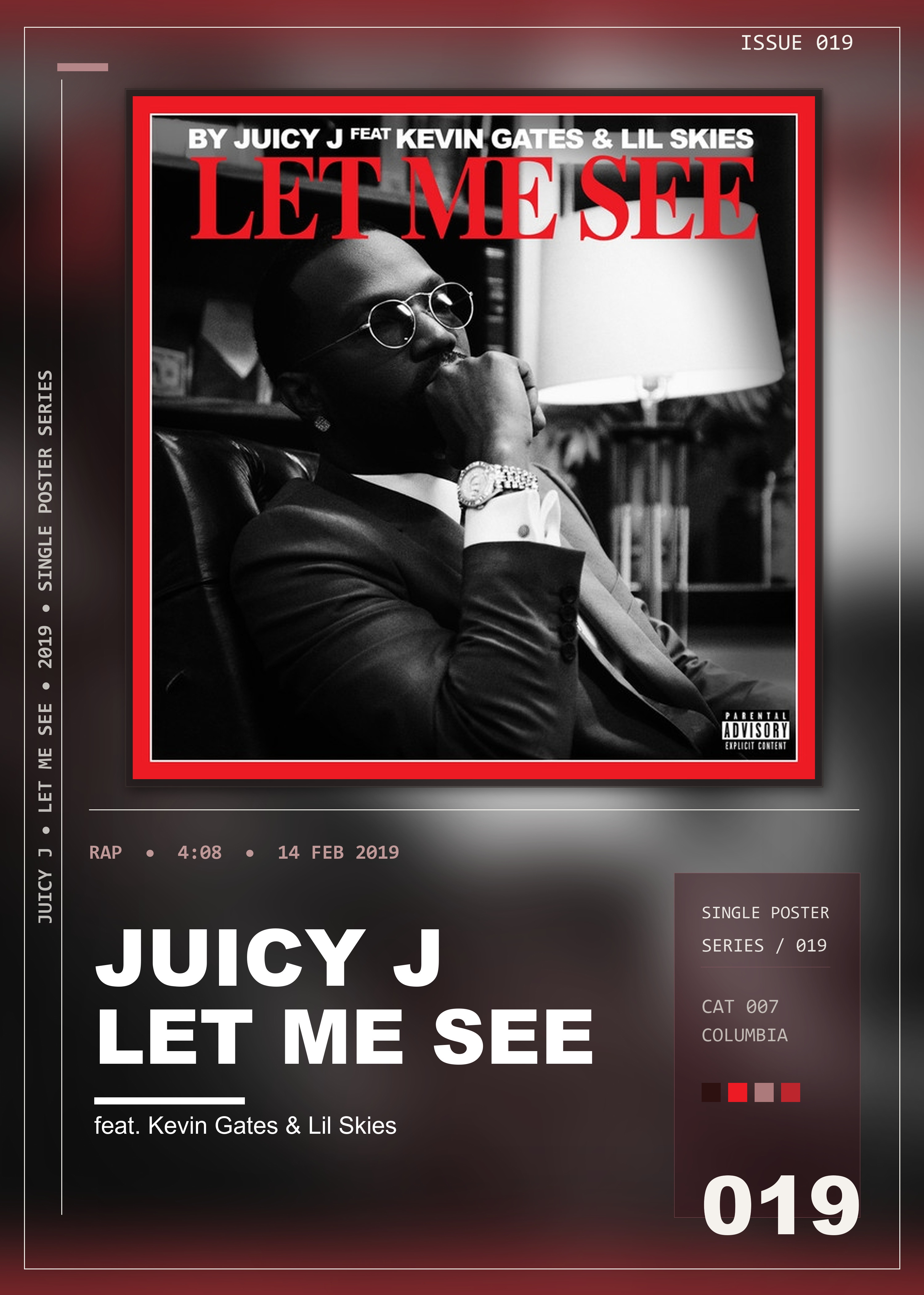 Music poster: Juicy J - Let Me See feat Kevin Gates Lil Skies