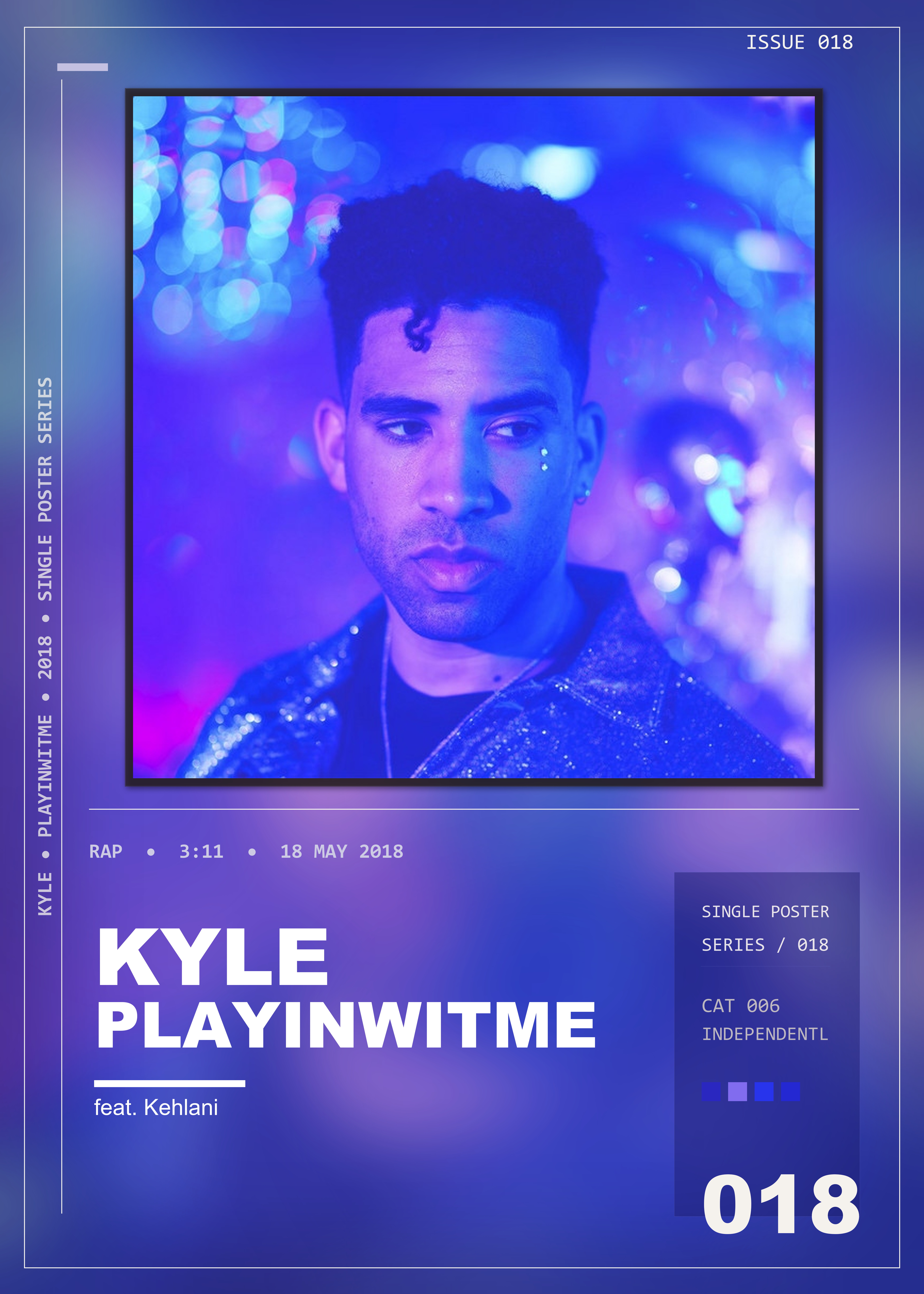 Music poster: KYLE - Playinwitme feat Kehlani