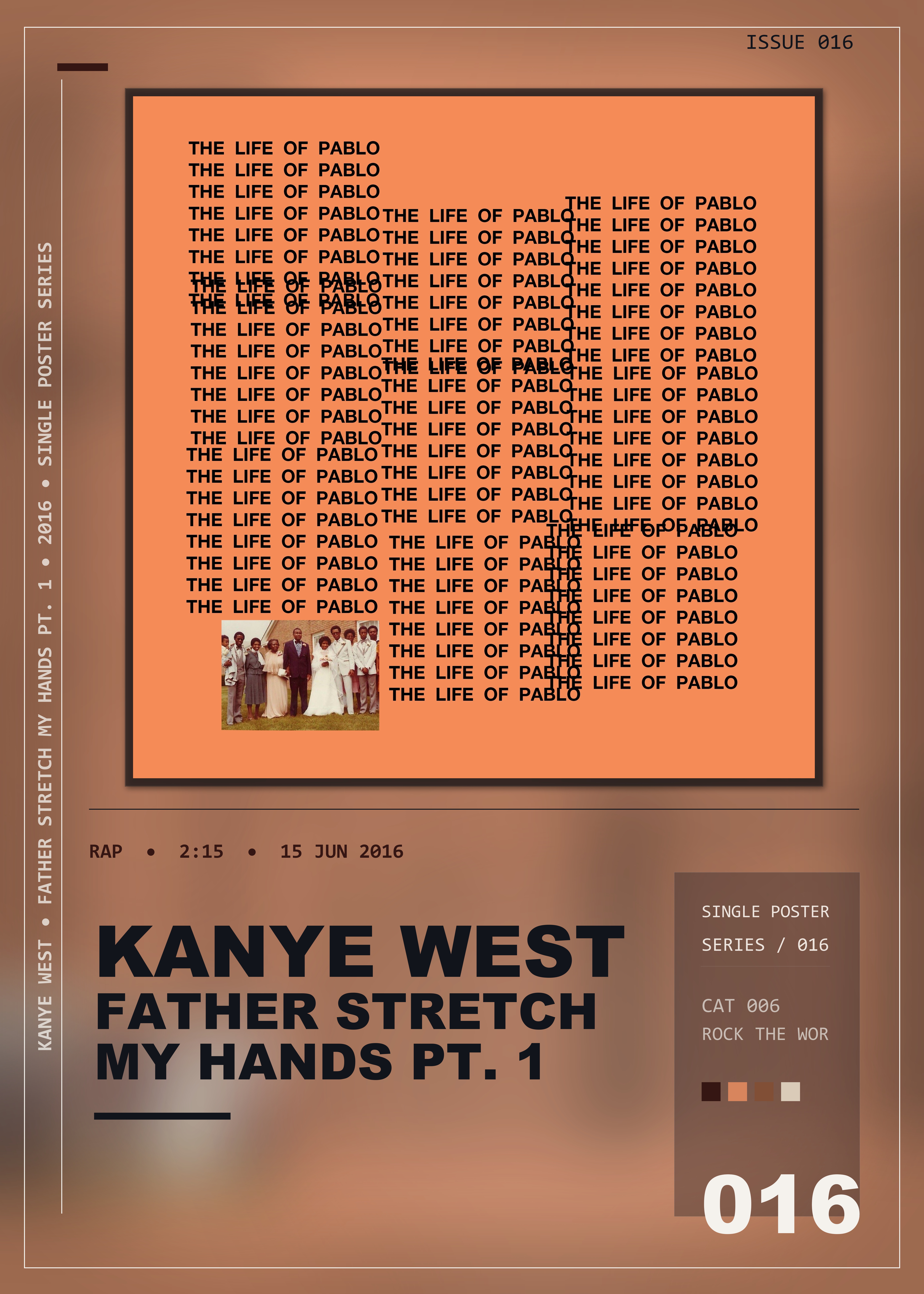 Music poster: Kanye West - Father Stretch My Hands Pt 1