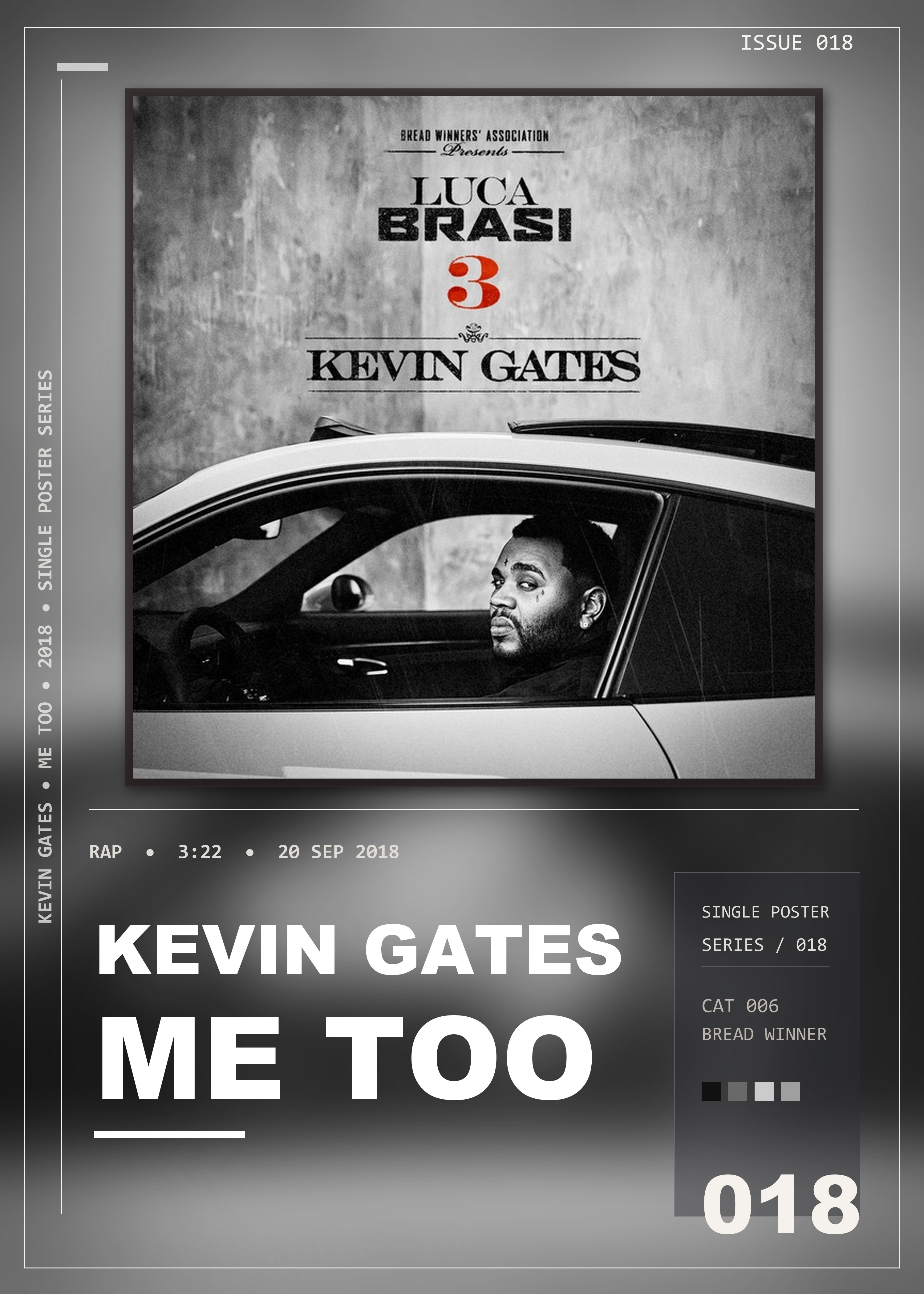 Music poster: Kevin Gates - Me Too