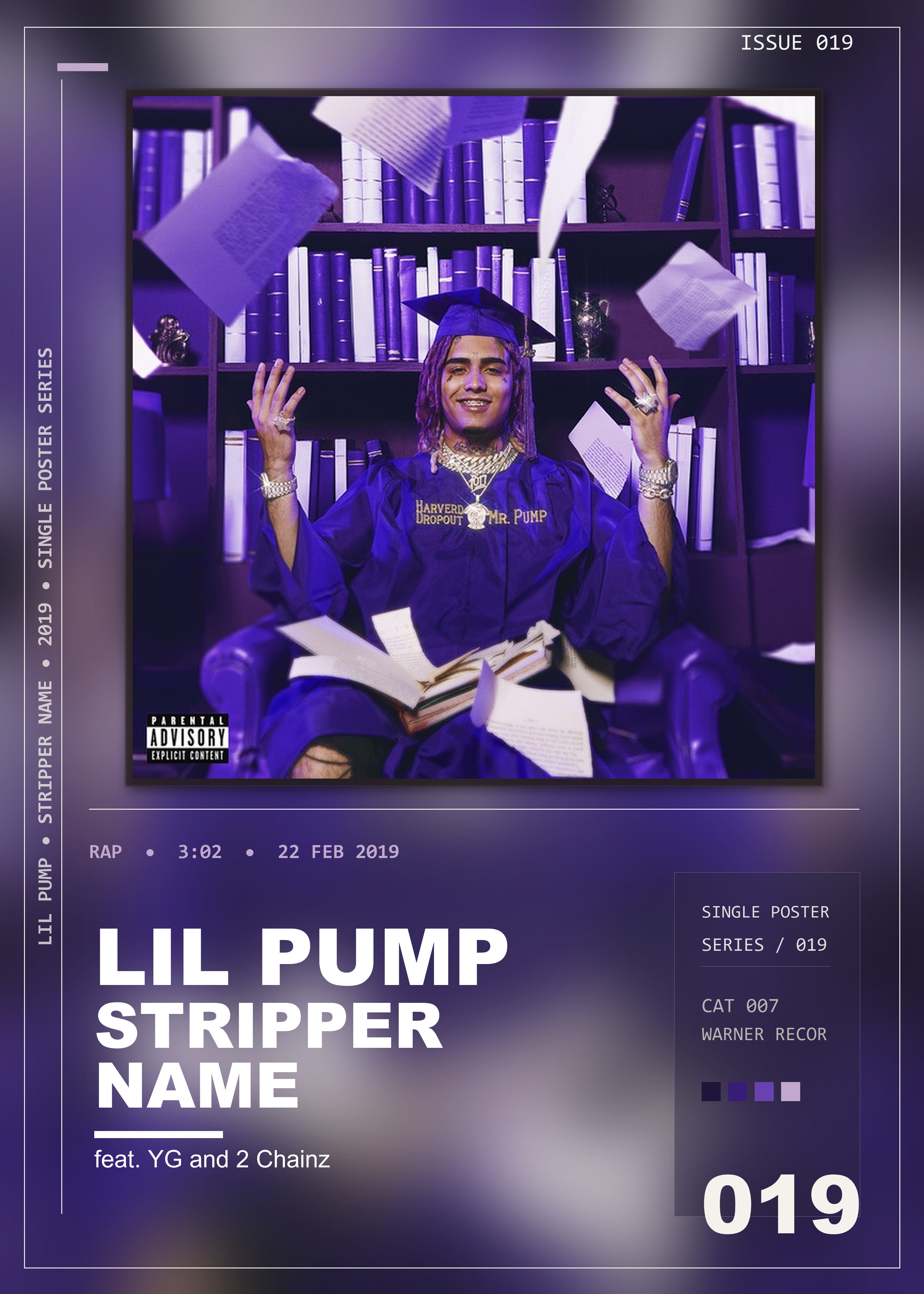 Music poster: Lil Pump - Stripper Name feat YG and 2 Chainz