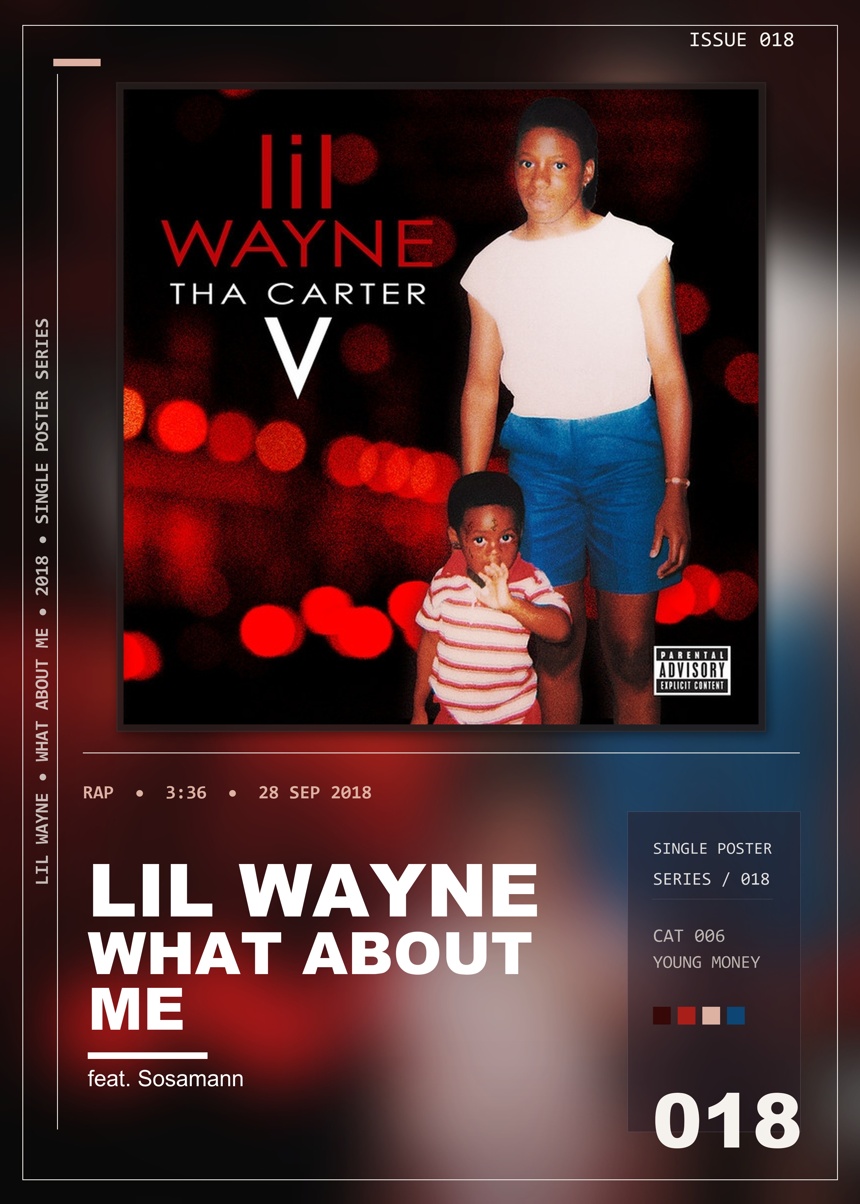 Music poster: Lil Wayne - What About Me feat Sosamann