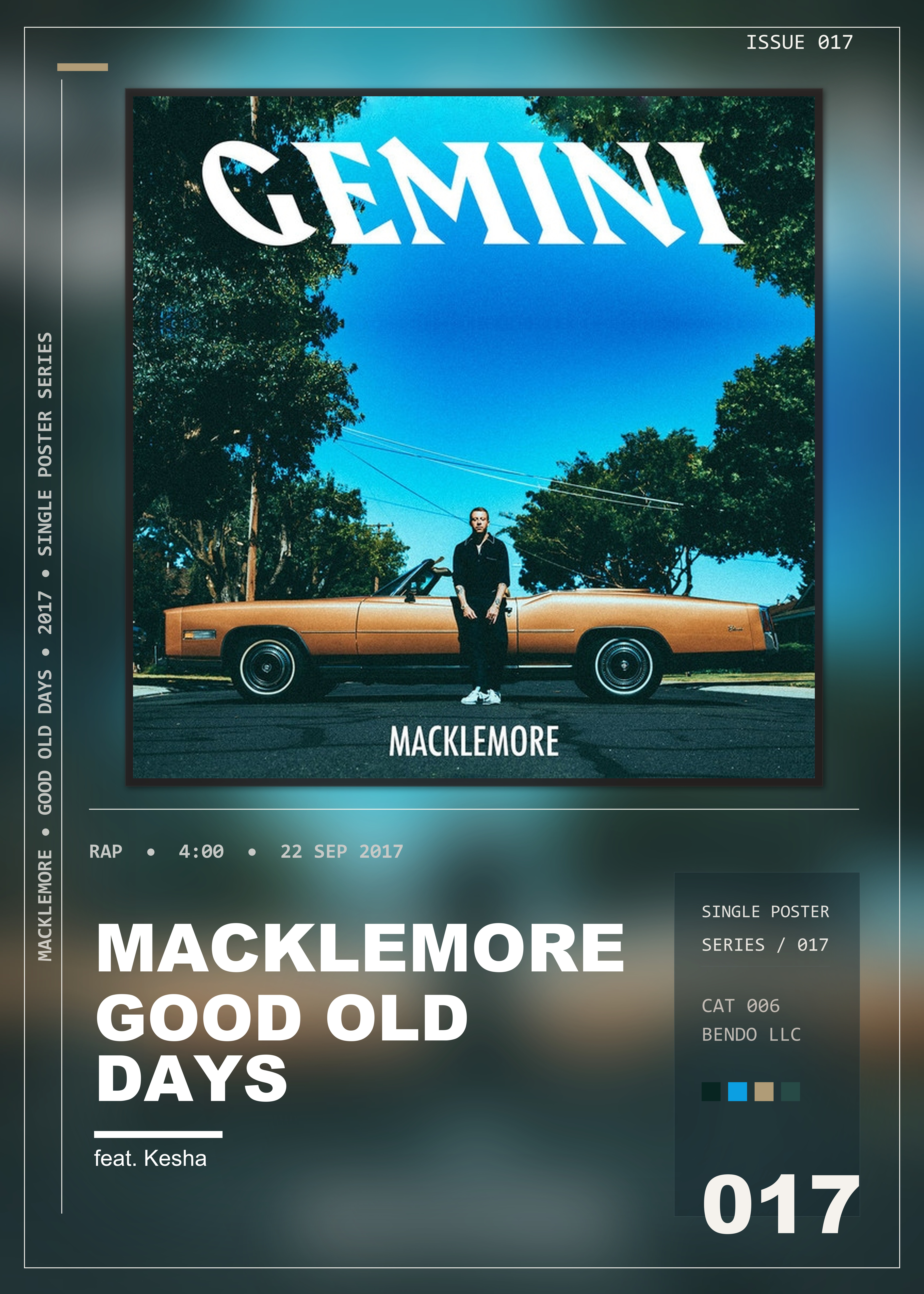 Music poster: Macklemore - Good Old Days feat Kesha