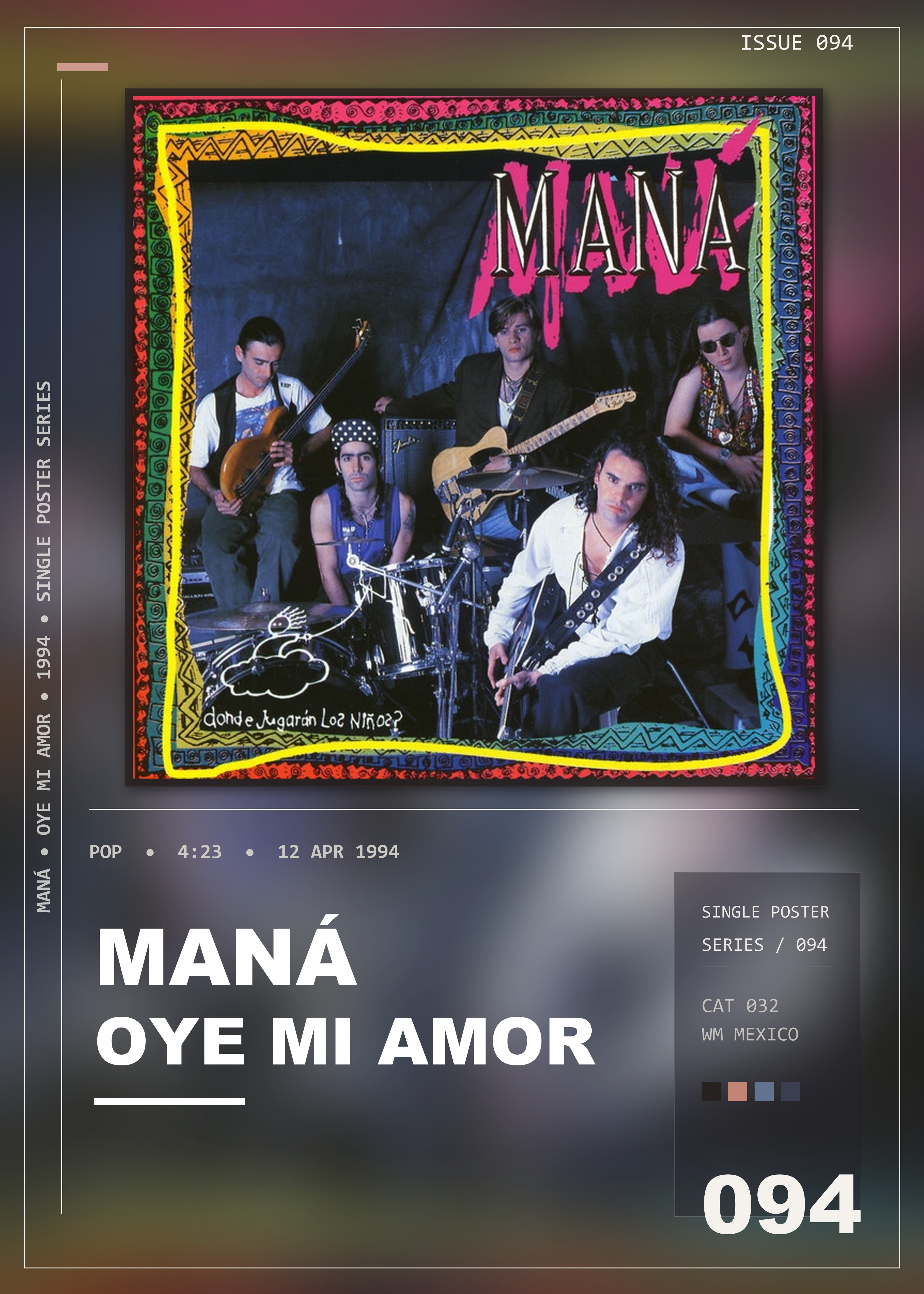 Music poster: Maná - Oye Mi Amor