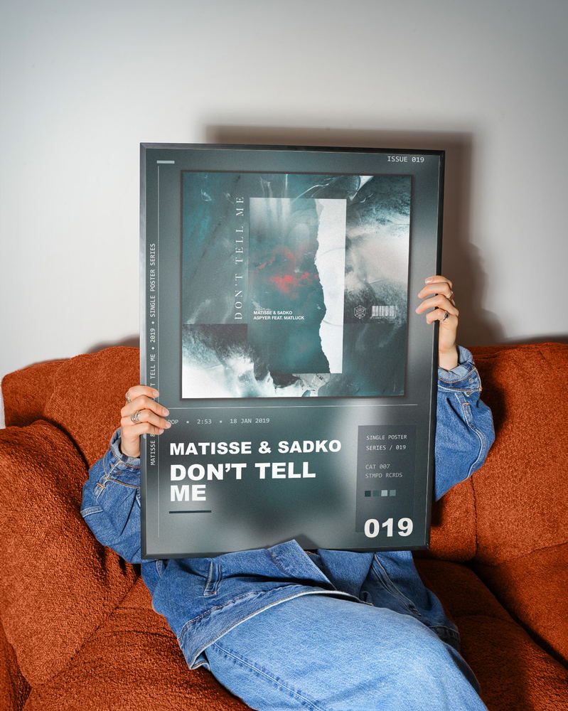 Music poster: Matisse Sadko - Dont Tell Me