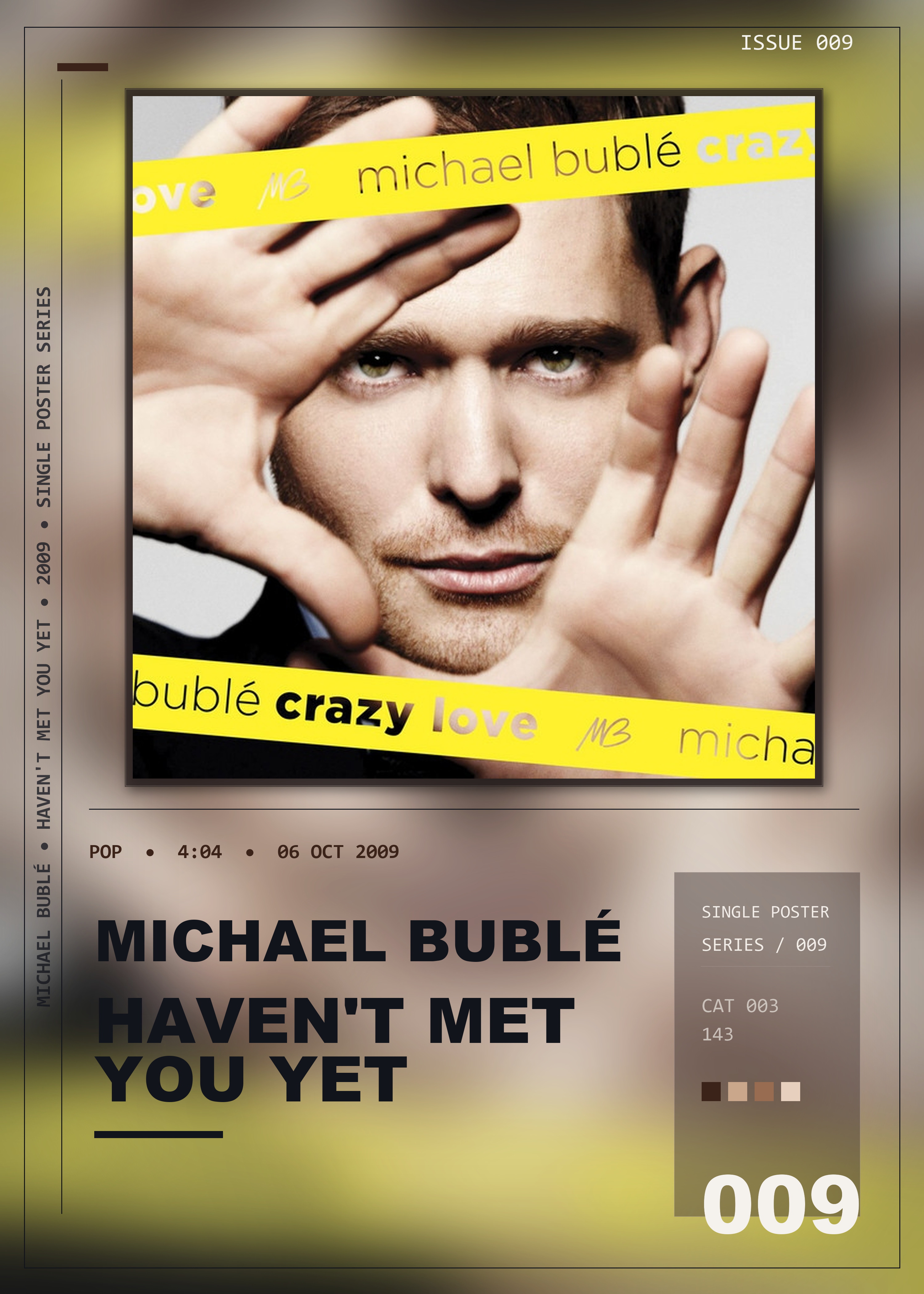 Music poster: Michael Bublé - Havent Met You Yet
