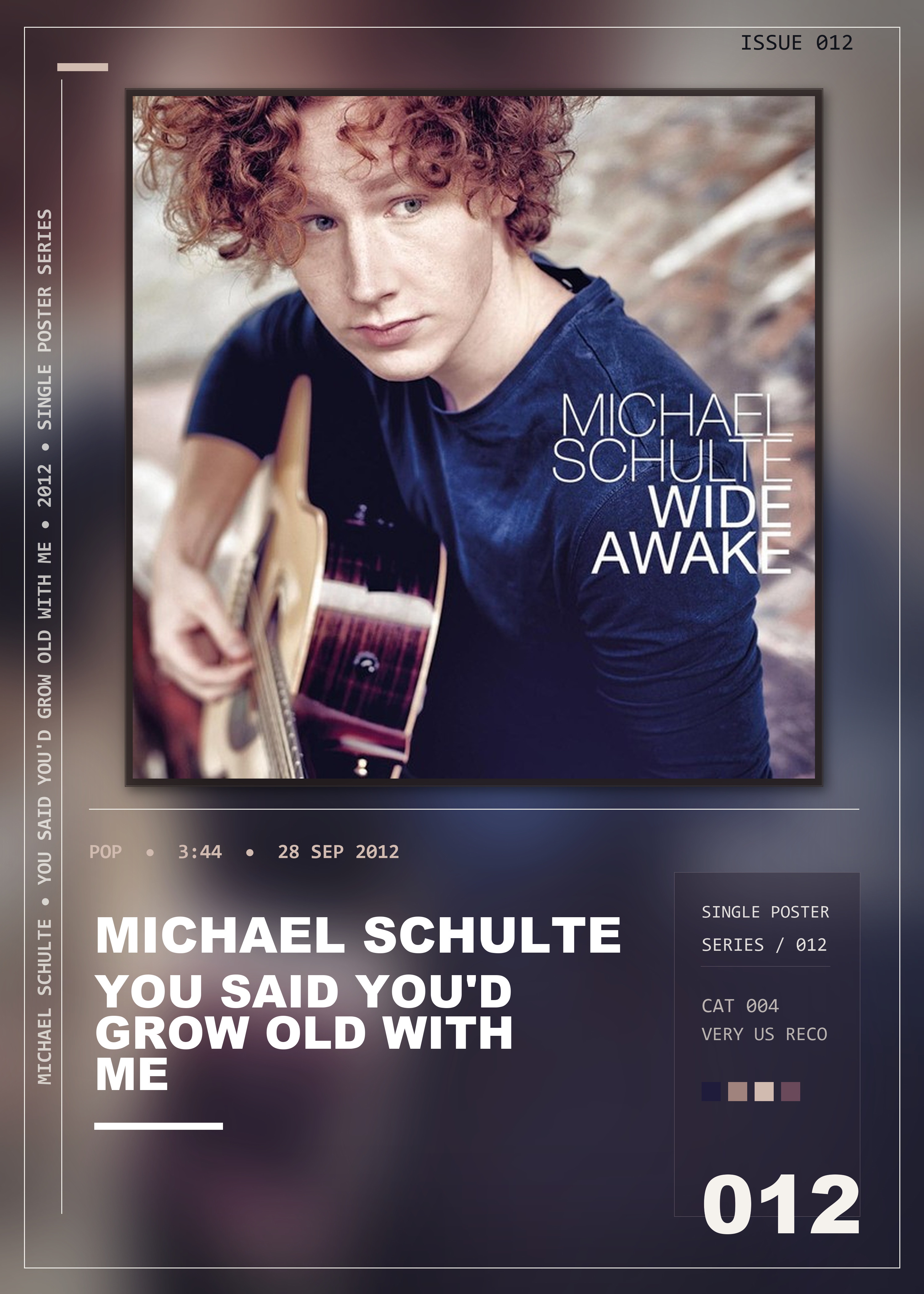 Music poster: Michael Schulte - You Said Youd Grow Old With Me