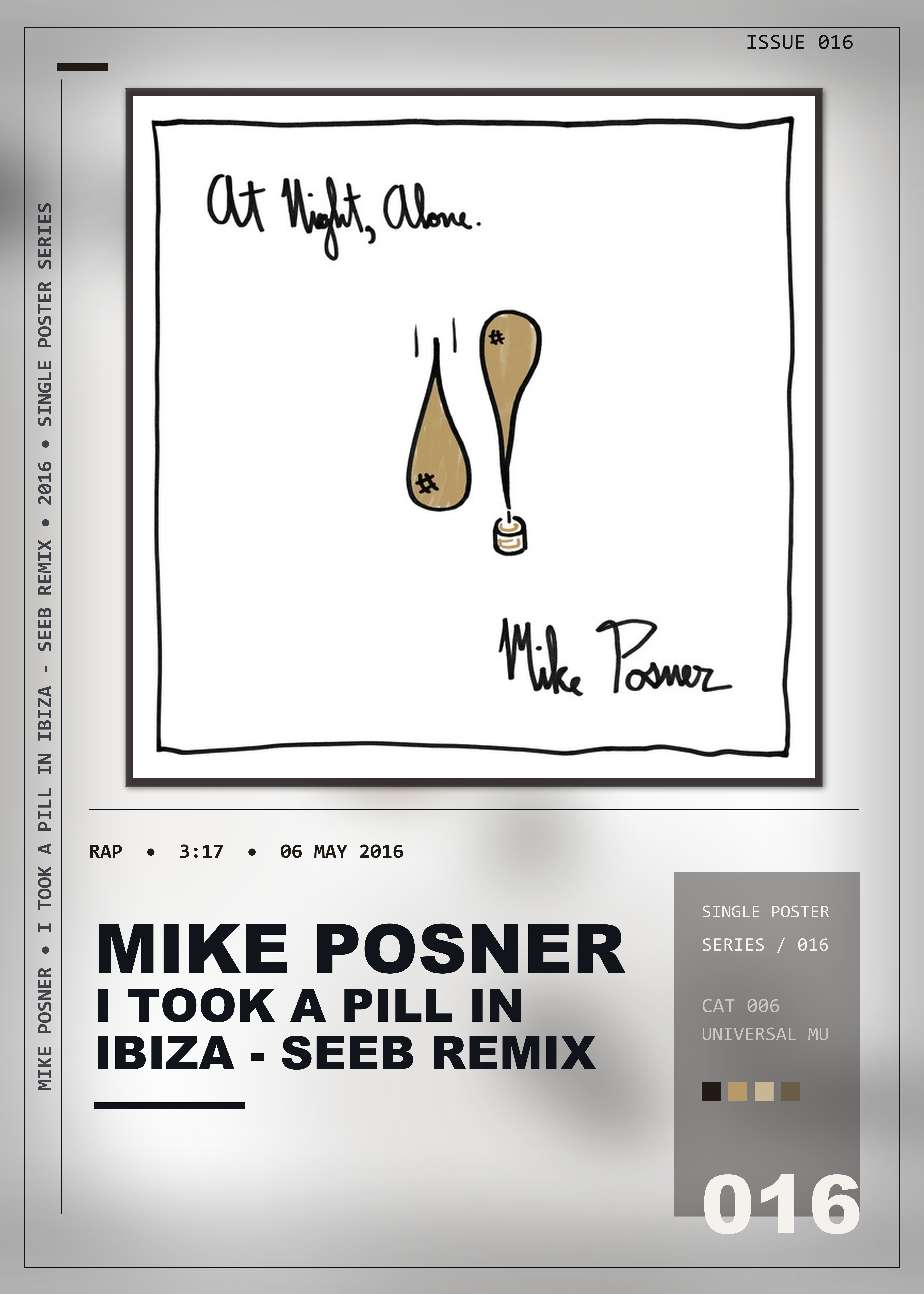 Music poster: Mike Posner - I Took A Pill In Ibiza - Seeb Remix
